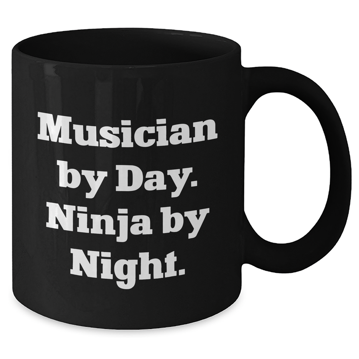 Musician By Day Funny Ninja By Night Black Coffee Mug, Gifts from Men, Gifts for Musician on Father's Day - Additional