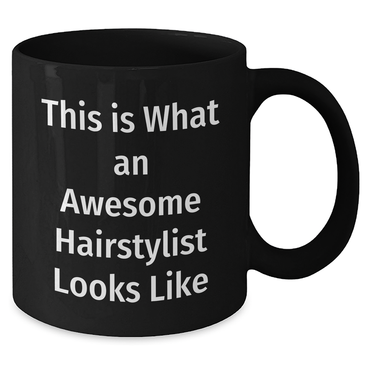 Hairstylist Gifts from Friends for Graduation Unique Gifts, This Is What An Awesome Hairstylist Looks Like Funny Inspirational Quote on Black Coffee Mug, Gifts for Hairstylist - Additional