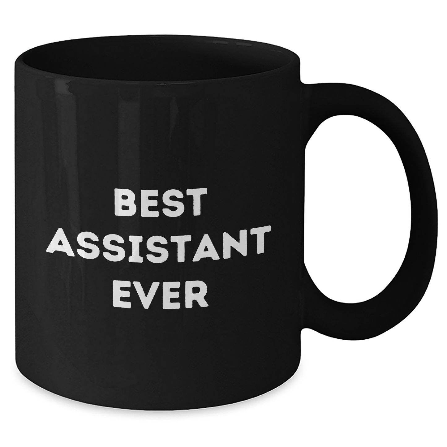 Best Assistant Ever Gifts for Graduation, Funny Black Coffee Mug from Friends, 11oz or 15oz, Microwave and Dishwasher Safe - Additional