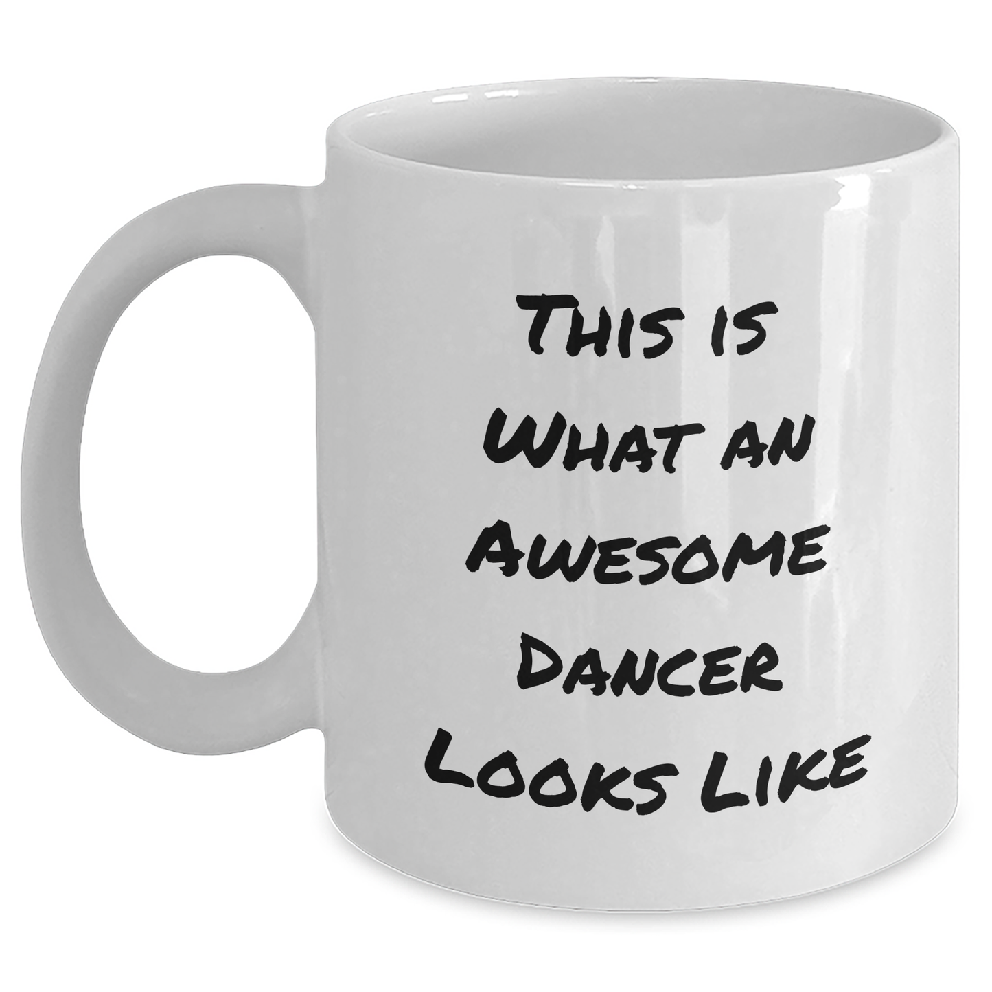 Funny Dancer Gifts for Her - White Coffee Mug, 'This Is What An Awesome Dancer Looks Like' - Gifts from Friends, Family, Coworkers for Dancer Graduation - Main