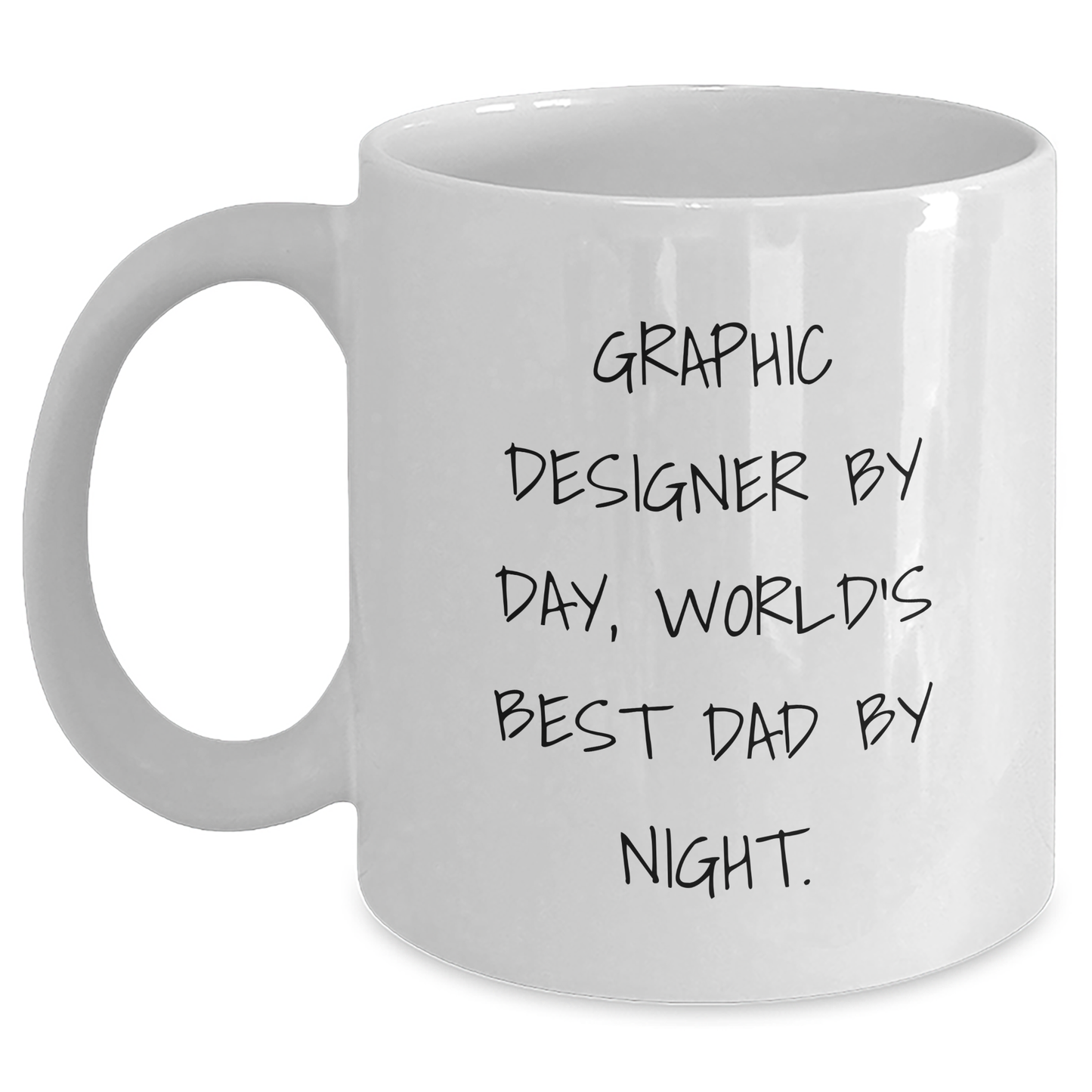 Graphic Designer Gifts, Funny Quote White Coffee Mug for Men, Gifts from Family, Unique Father's Day Unique Gifts - Main