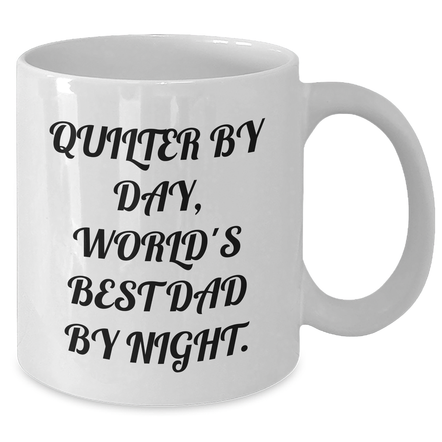 Quilter Gifts, White Coffee Mugs, Funny Quote 'Quilter By Day, World's Best Dad By Night' Father's Day Unique Gifts from Men to Quilter - Additional