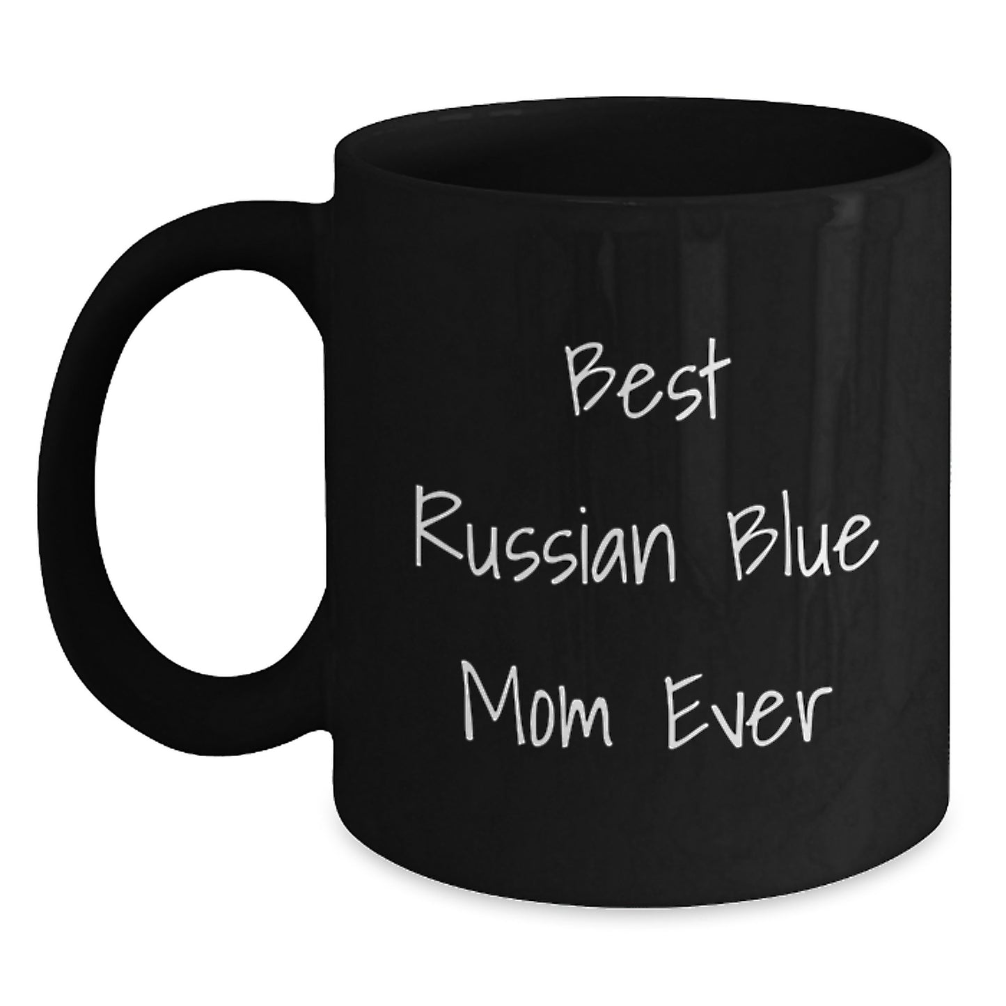 Russian Blue Cat Lovers Gifts, Best Mom Ever Funny Coffee Mug for Graduation, Unique Gifts from Friends, Family, or Coworkers for Russian Blue Cat Enthusiasts - Main