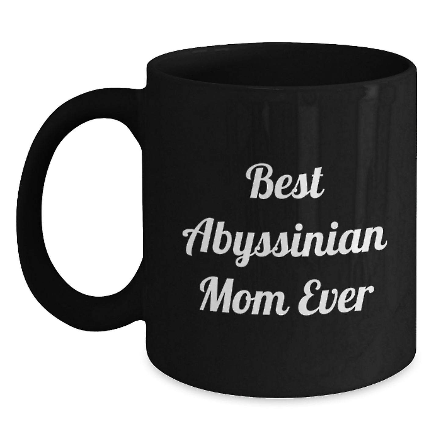 Abyssinian Cat Mom Funny Gift for Graduation from Friends to Family - Black Coffee Mug - Main