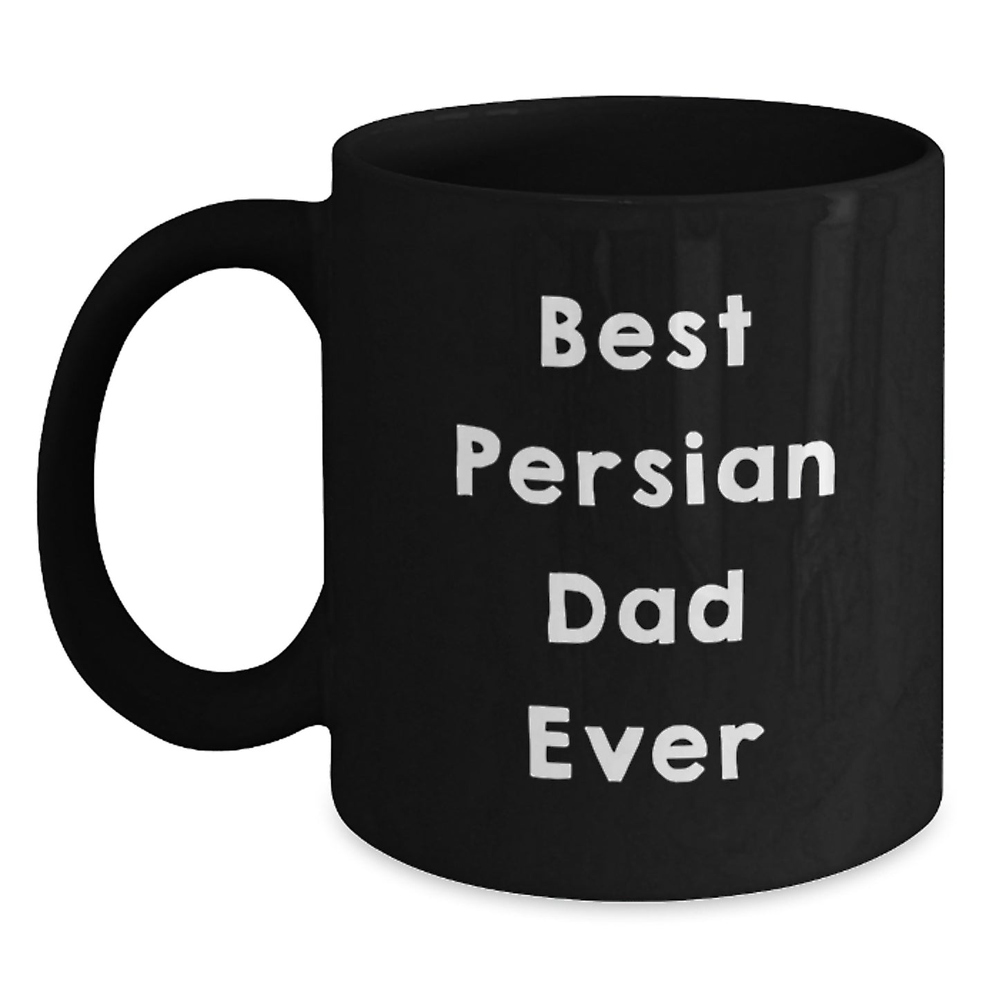 Funny Persian Cat Dad Gift for Birthday, Black Coffee Mug 'Best Persian Dad Ever' - Gifts from Family to Friends, Unique Birthday Unique Gifts - Main