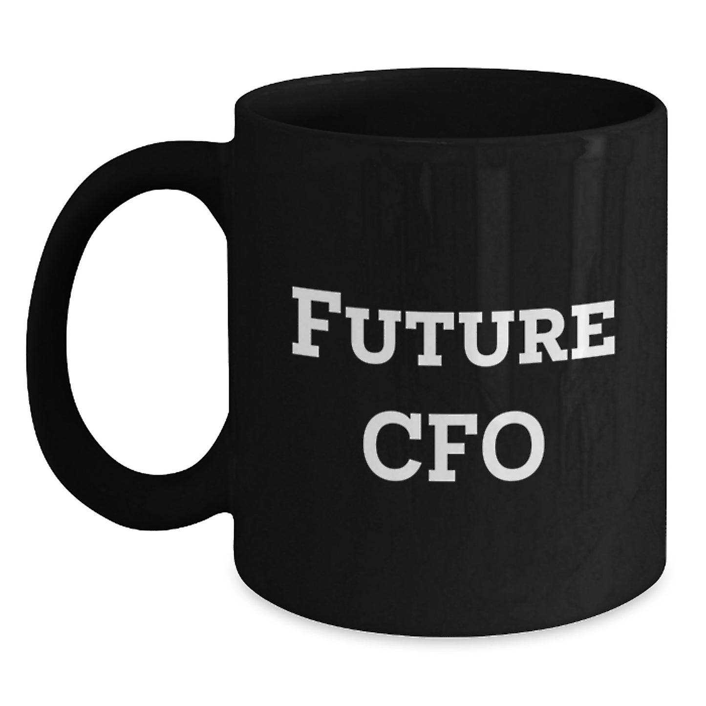 Funny Quote CFO Gifts, Black Coffee Mug for Future CFO Birthday, 'You're Not the Boss of Me' - Gifts from Friends to CFO - Main