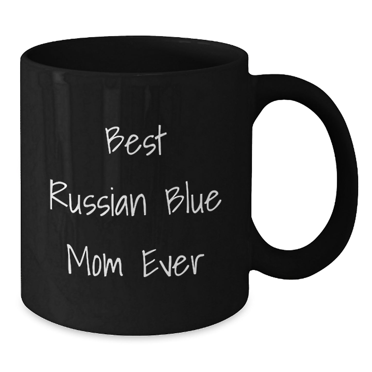 Russian Blue Cat Lovers Gifts, Best Mom Ever Funny Coffee Mug for Graduation, Unique Gifts from Friends, Family, or Coworkers for Russian Blue Cat Enthusiasts - Additional