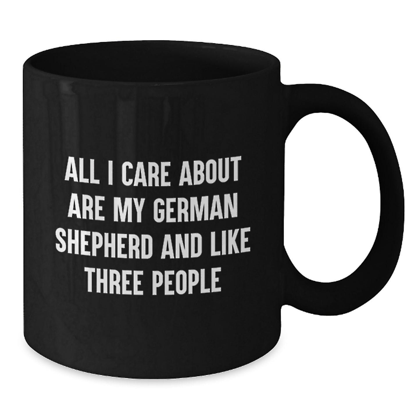 Gifts from Men for German Shepherd Dog Lovers, Funny Quote Coffee Mug, Birthday Unique Gifts, Black 11oz/15oz - Additional
