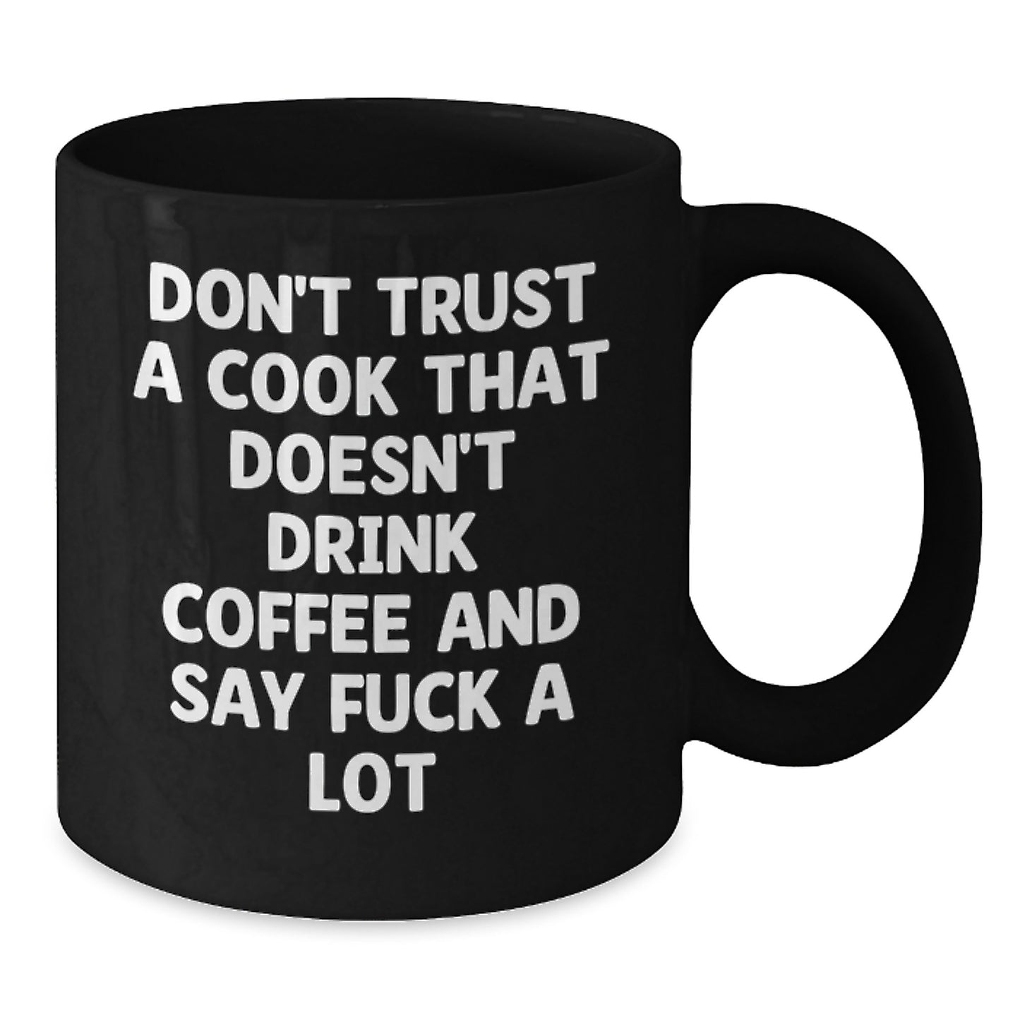 Funny Cook Gifts for Men from Friends - Don't Trust a Cook Quote Black Coffee Mug, Graduation Unique Gifts for Cook Lovers - Additional