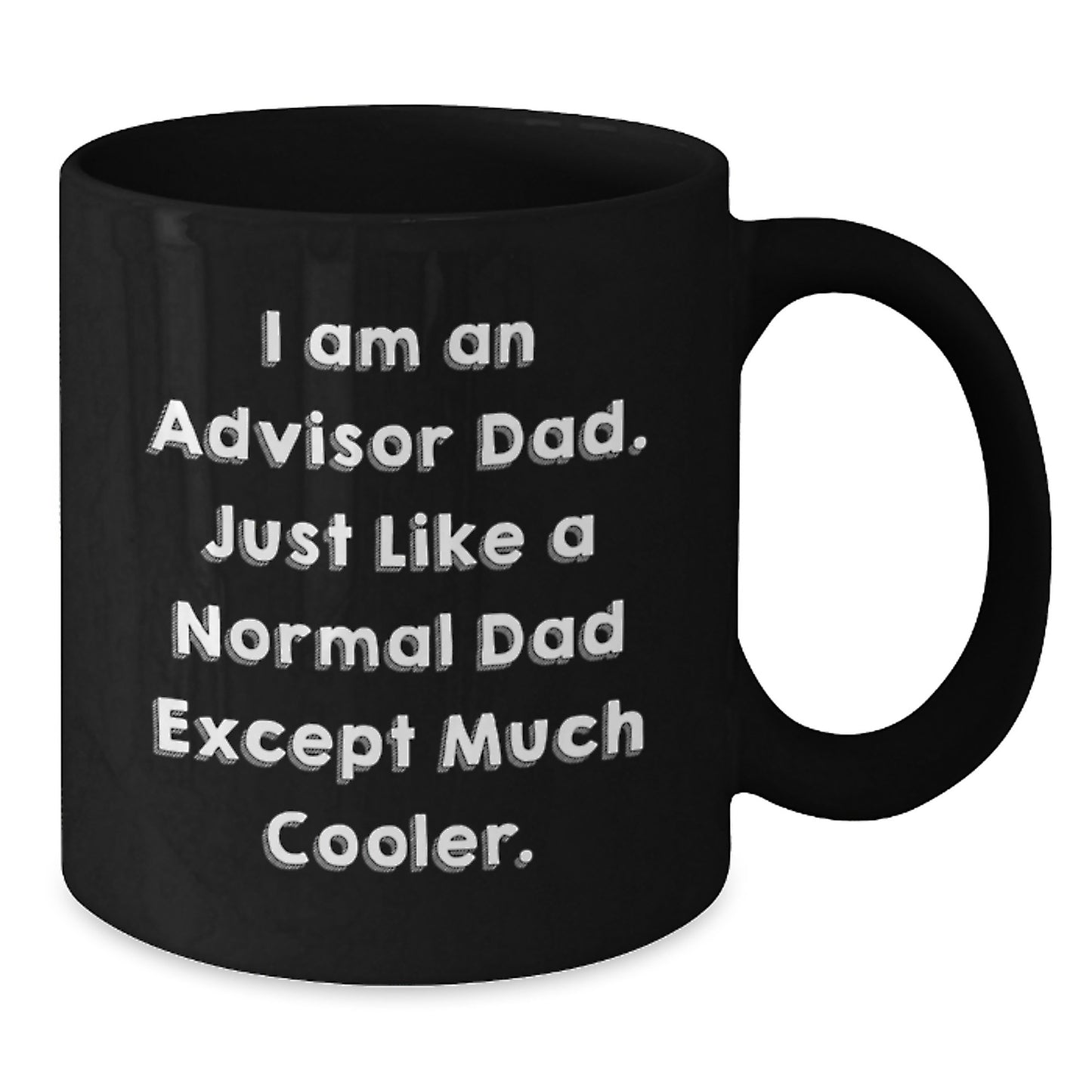 Funny Advisor Dad Gifts from Men to Advisor on Birthday Unique Gifts - Additional
