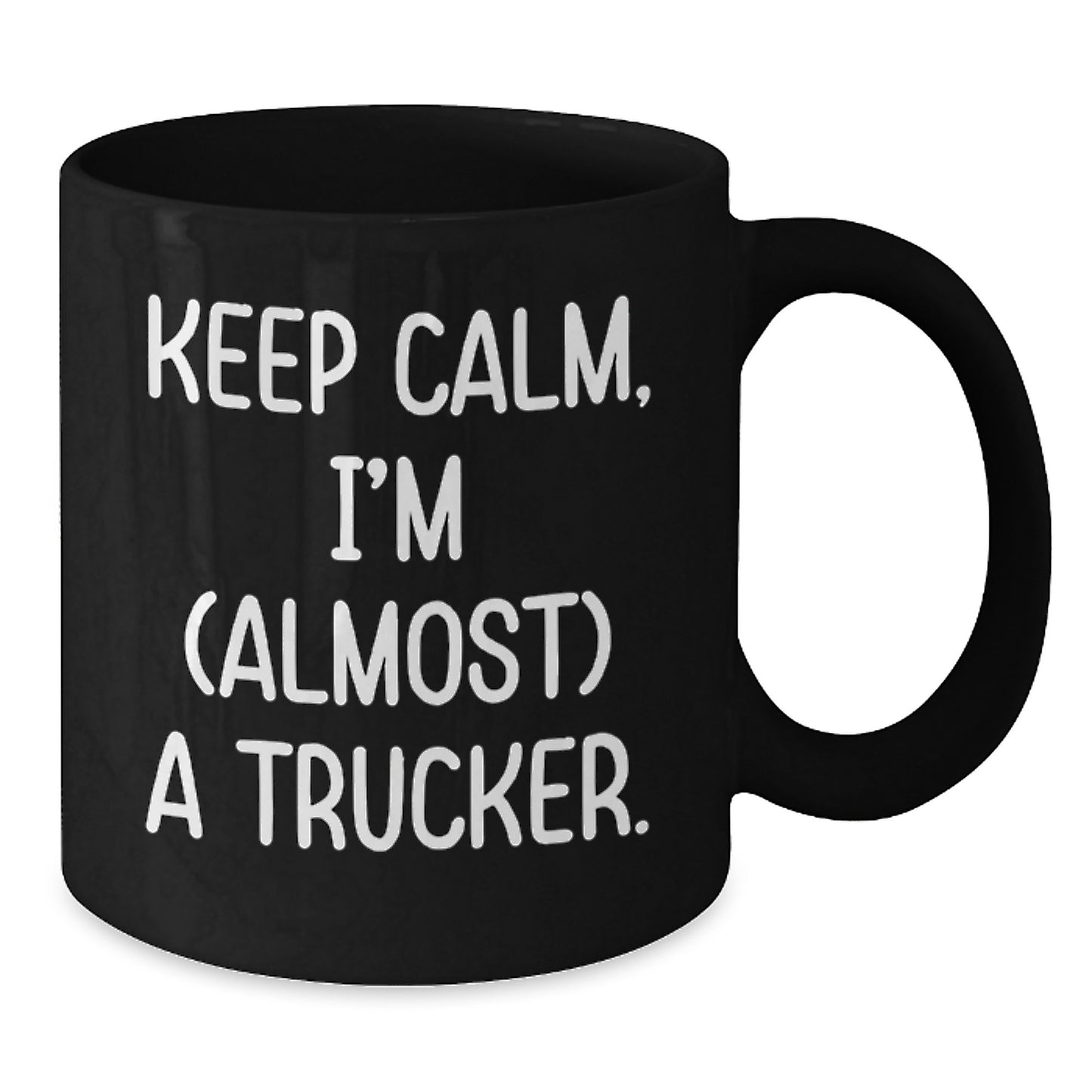 Funny Trucker Gifts, Keep Calm Black Coffee Mug, Birthday Unique Gifts from Friends to Trucker - Additional