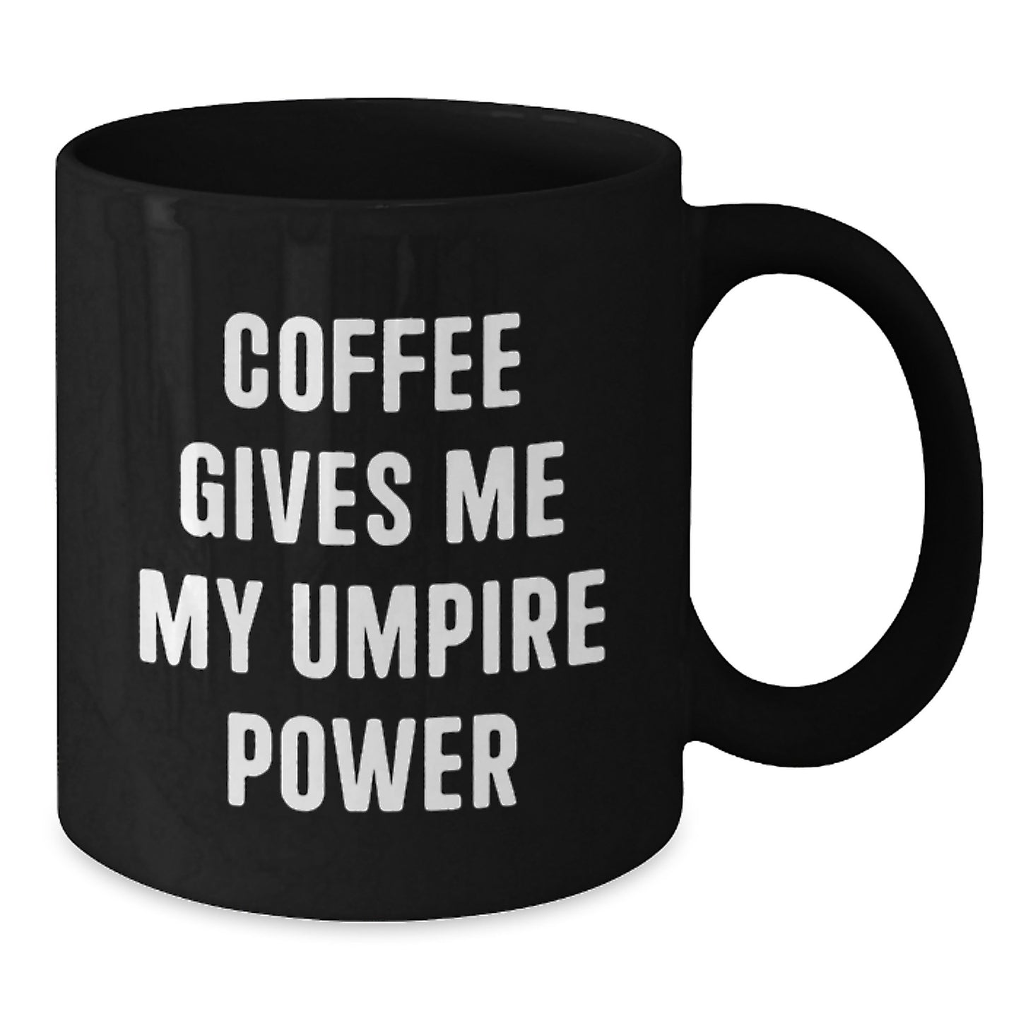 Umpire Gifts, Funny 'Coffee Gives Me My Umpire Power' Black Coffee Mug, Graduation Unique Gifts for Men, Women, Friends, Coworkers, Family - Additional