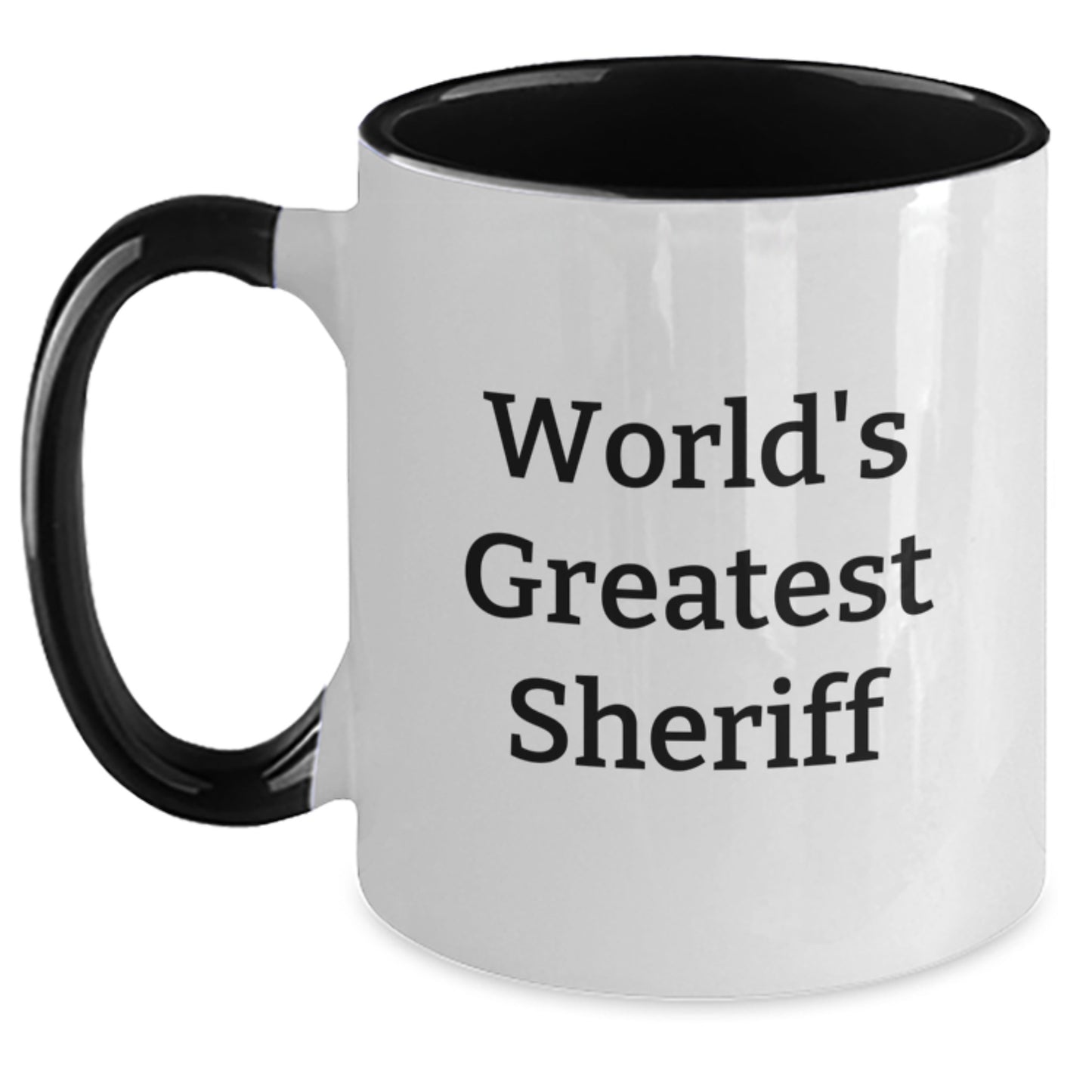 Funny Sheriff World's Greatest Sheriff Two Tone Coffee Mug Gifts for Sheriff Graduation - Main