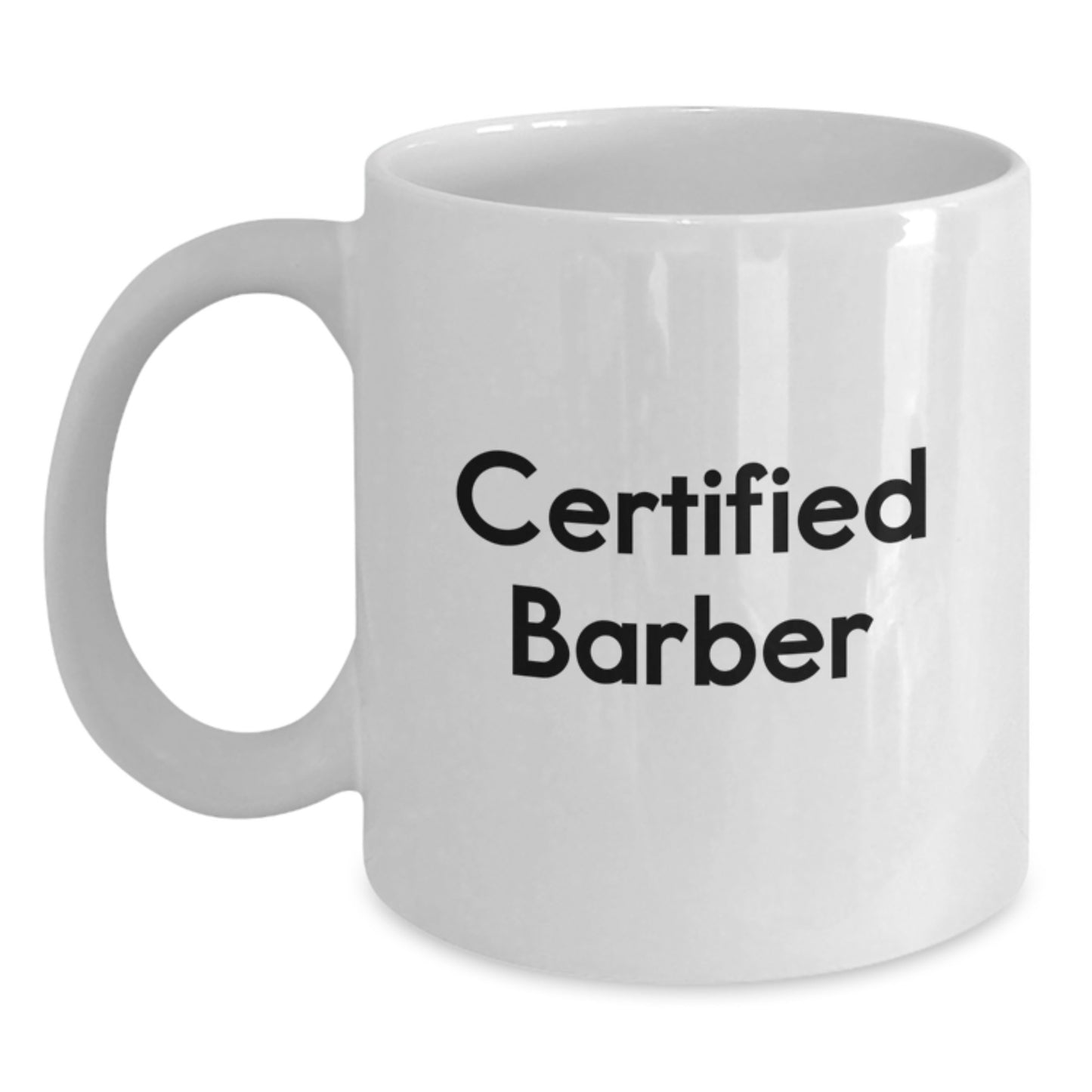 Funny Certified Barber Gifts from Friends for Men White Coffee Mug, White Coffee Mug for Barber, Graduation Unique Gifts - Main