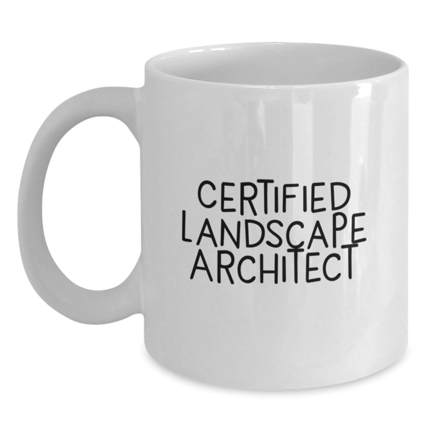 Funny Landscape Architect Gifts for Him from Friends - White Coffee Mug, 'Certified Landscape Architect' Quote, Birthday Unique Gifts - Main