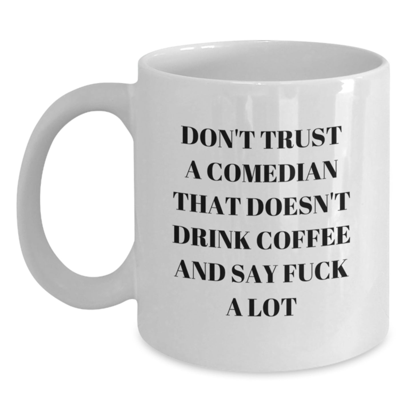 Funny Comedian Gifts from Friends, White Coffee Mug for Comedian, Graduation Unique Gifts - Main