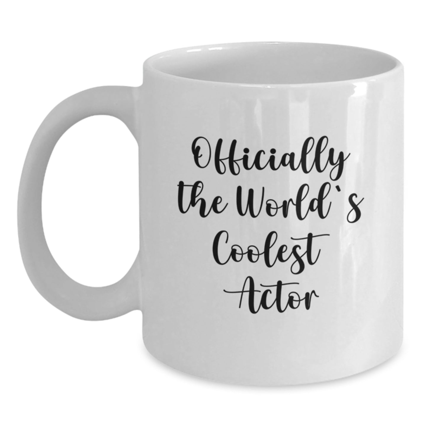 Funny Actor Gifts for Him, White Coffee Mug with 'Officially The World's Coolest Actor' Quote, Graduation Unique Gifts from Friends to Actor - Main
