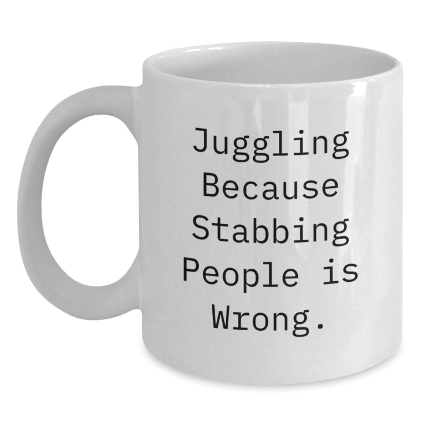 Juggling Jokes Funny Gifts from Friends for Juggling Lovers, White Coffee Mug - 11oz or 15oz Capacity, Ceramic, Microwave and Dishwasher Safe - Main
