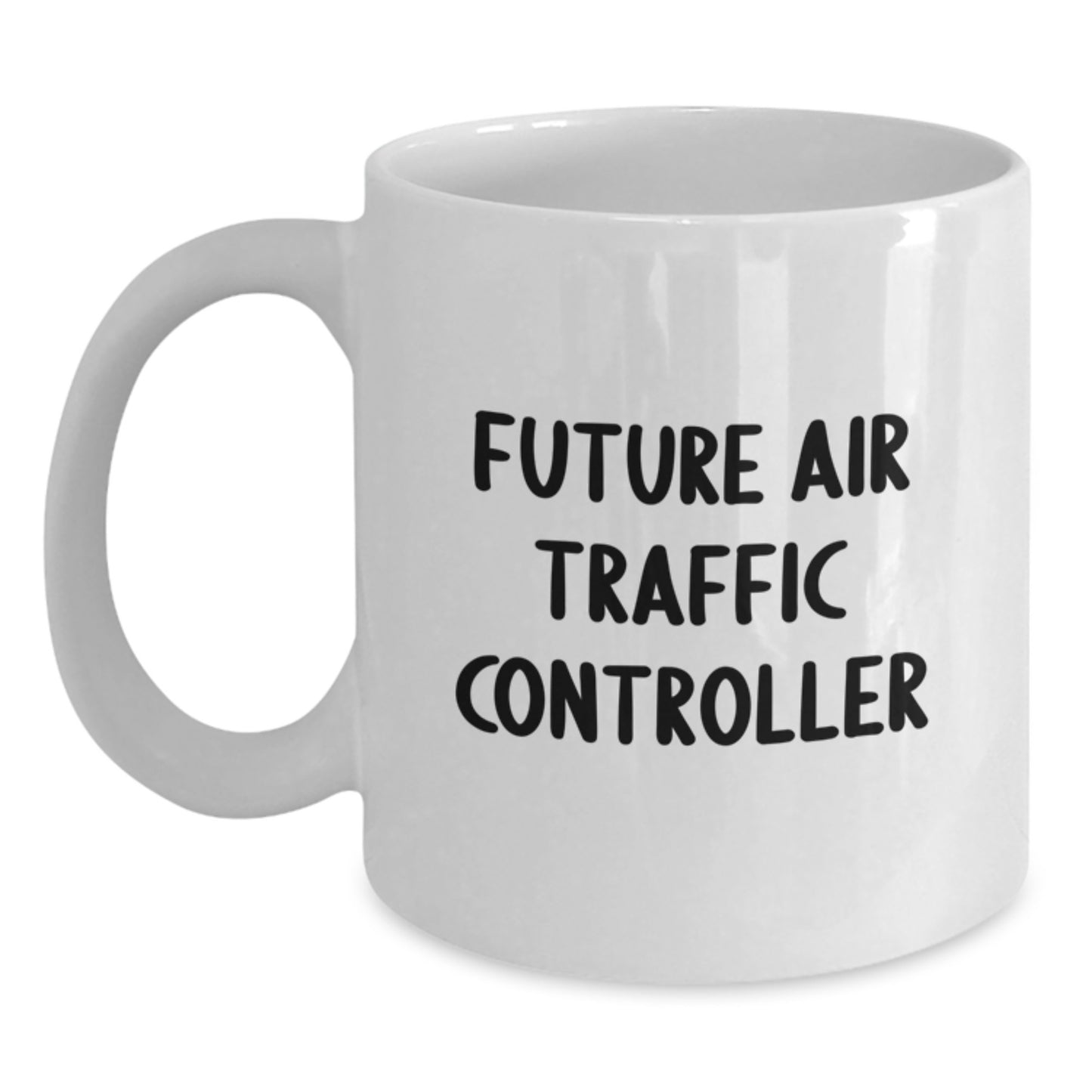 Funny Air Traffic Controller Gifts from Friends to Future Air Traffic Controllers, White Coffee Mug for Graduation - Main