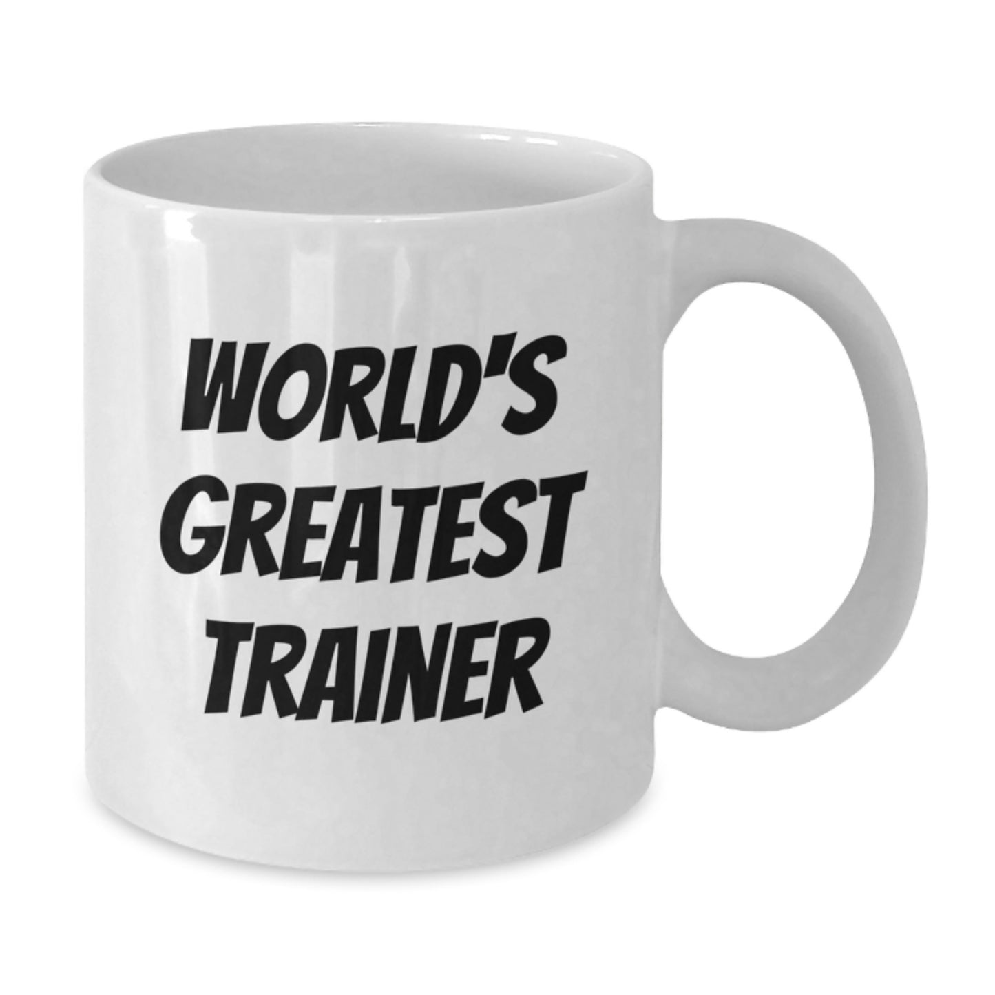 World's Greatest Trainer Funny Gifts from Friends for Trainers White Coffee Mug, Birthday Unique Gifts for Trainers - Additional