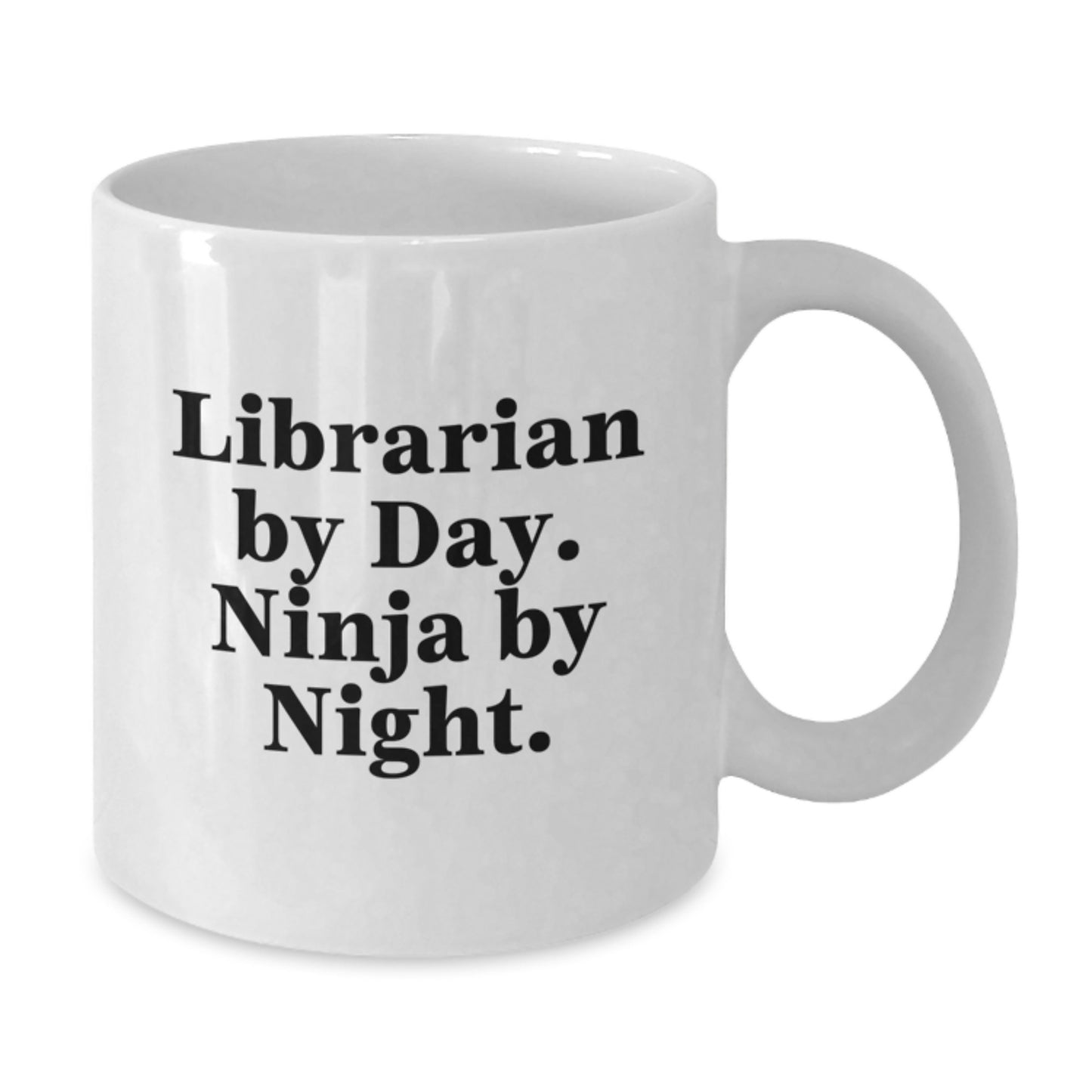 Librarian Gifts from Friends for Graduation - White Coffee Mug - 'Librarian By Day. Ninja By Night.' - Additional