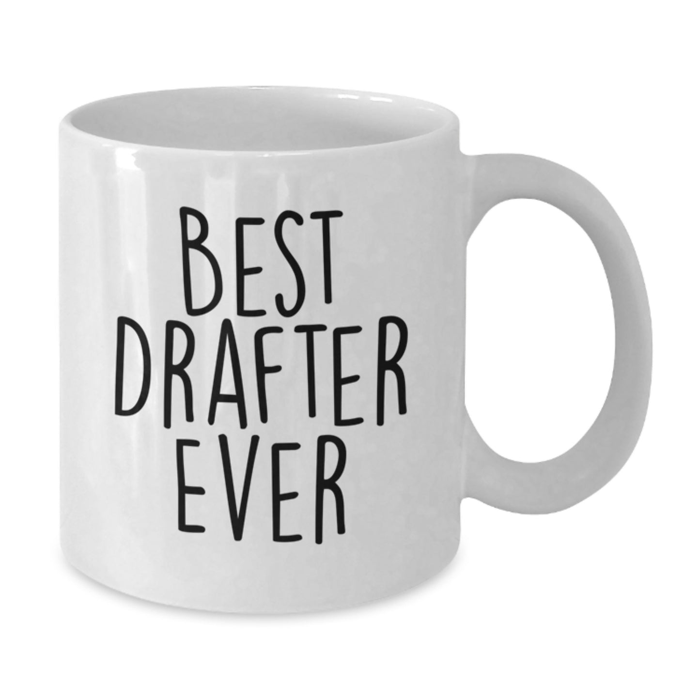 Funny Best Drafter Ever White Coffee Mugs Gifts for Men from Family on Graduation Day, Unique and Humorous Drafter Mug for Guys - Additional