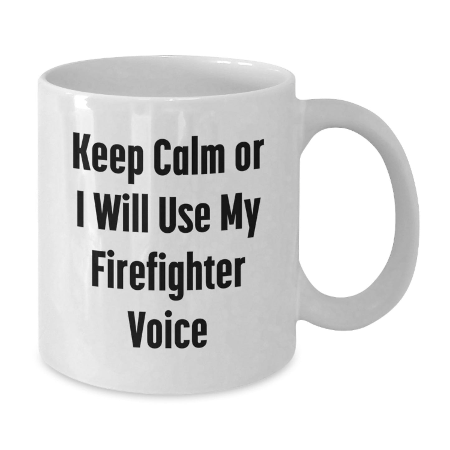Firefighter Humor Gifts for Him from Friends, Funny White Coffee Mug for Birthday Unique Gifts - Additional