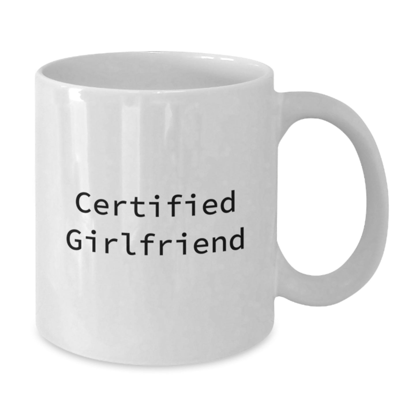 Gifts from Men to Sweetheart, Funny White Coffee Mug for Graduation, 'Certified Sweetheart' Quote, 11oz or 15oz Capacity, Ceramic, Microwave and Dishwasher Safe - Additional