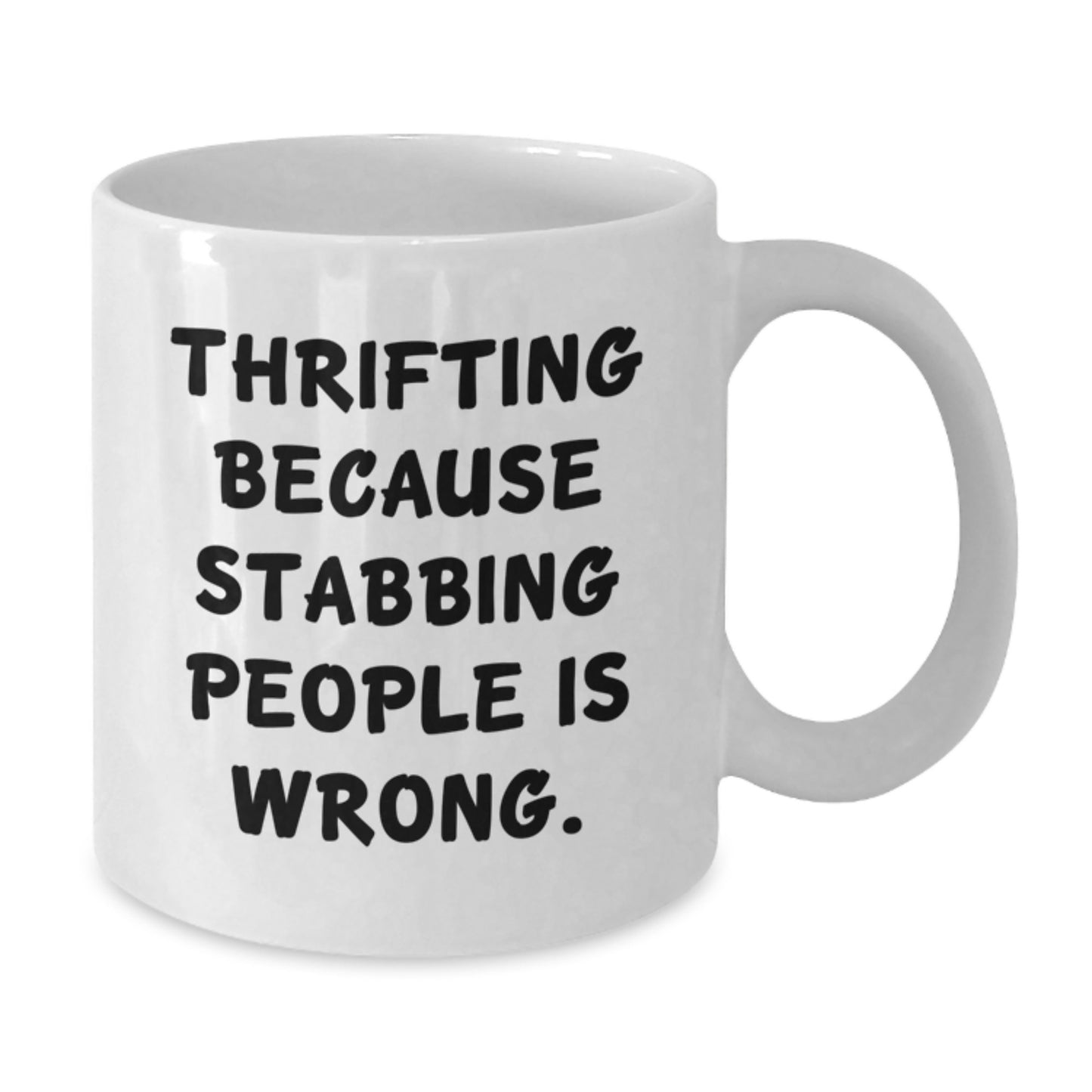 Thrifting Humor Gifts for Thrifting Friends, Funny White Coffee Mug from Friends, Men, Women, or Family Members - Additional