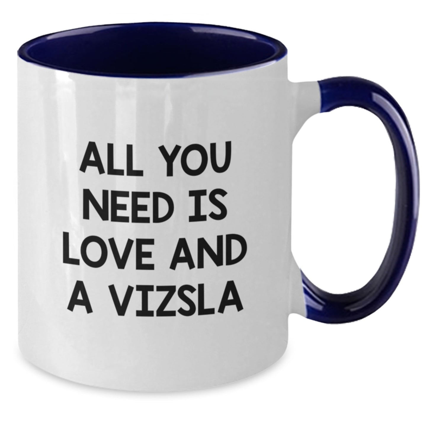 Funny Vizsla Dog Quotes Gifts for Men and Women, Birthday Unique Gifts from Friends, Family, or Coworkers, Two Tone Coffee Mug, Black and White, Red and White, Navy and White, Pink and White - Additional