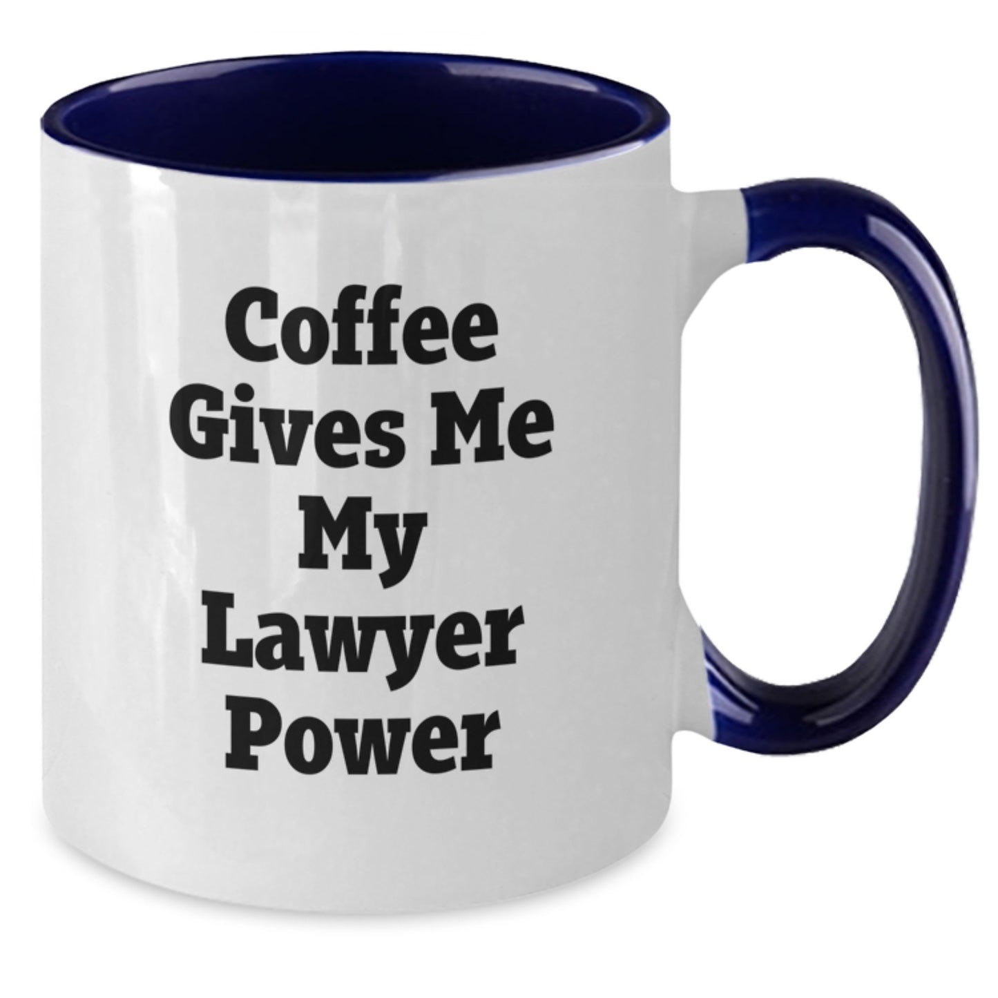 Funny Lawyer Gifts for Men - Coffee Gives Me My Lawyer Power - Two Tone Coffee Mug, Black and White - Additional