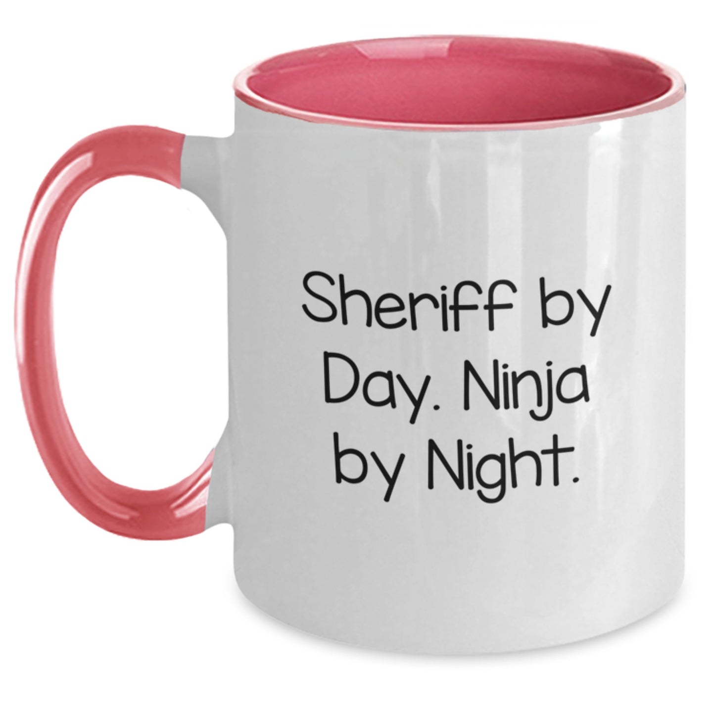 Sheriff By Day. Ninja By Night. Funny Two Tone Coffee Mug Gifts from Men to Sheriff on Birthday - Main