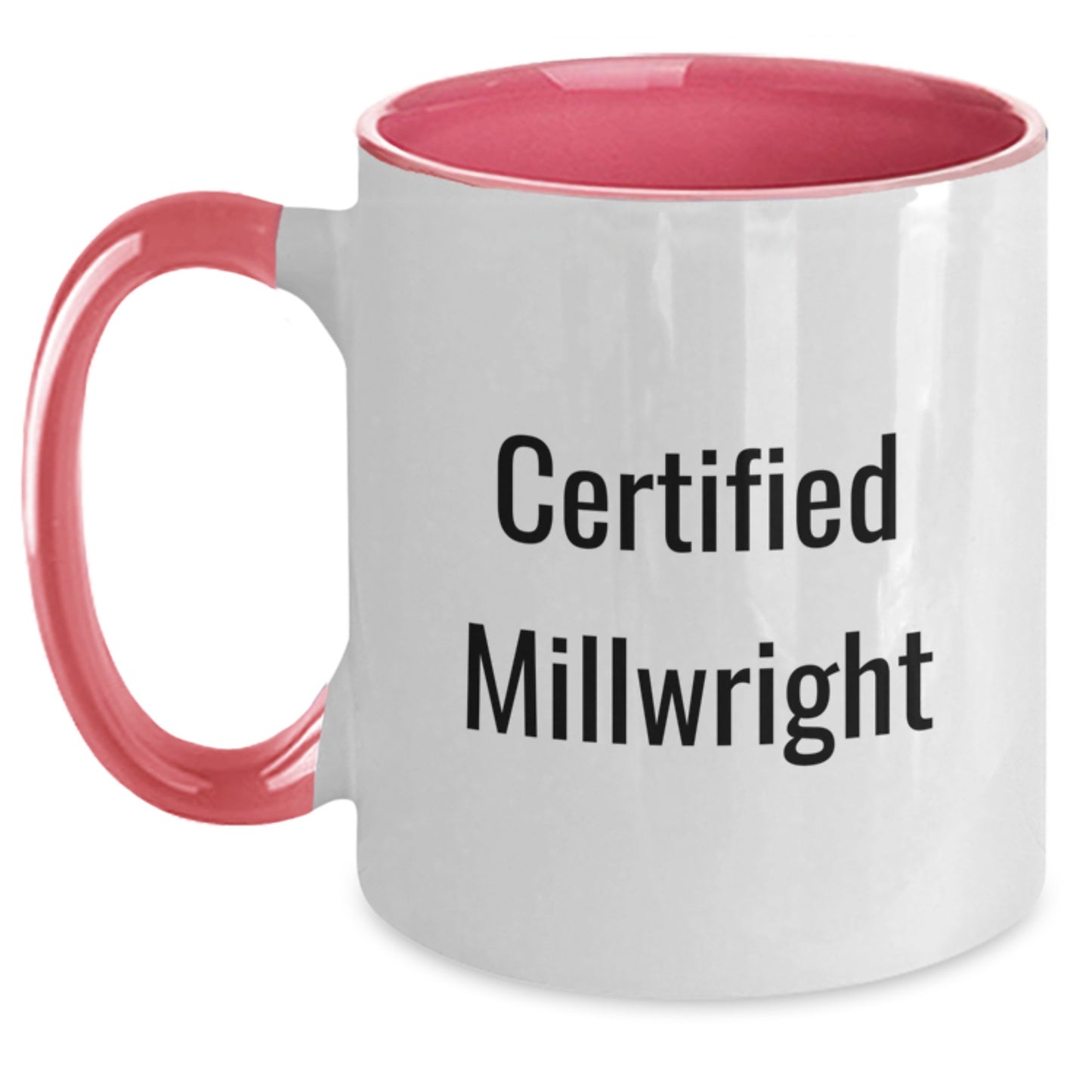 Funny Certified Millwright Gifts from Friends - Two Tone Coffee Mug for Birthday, Inspirational Quote 'They're not just building bridges, they're building dreams' - Main