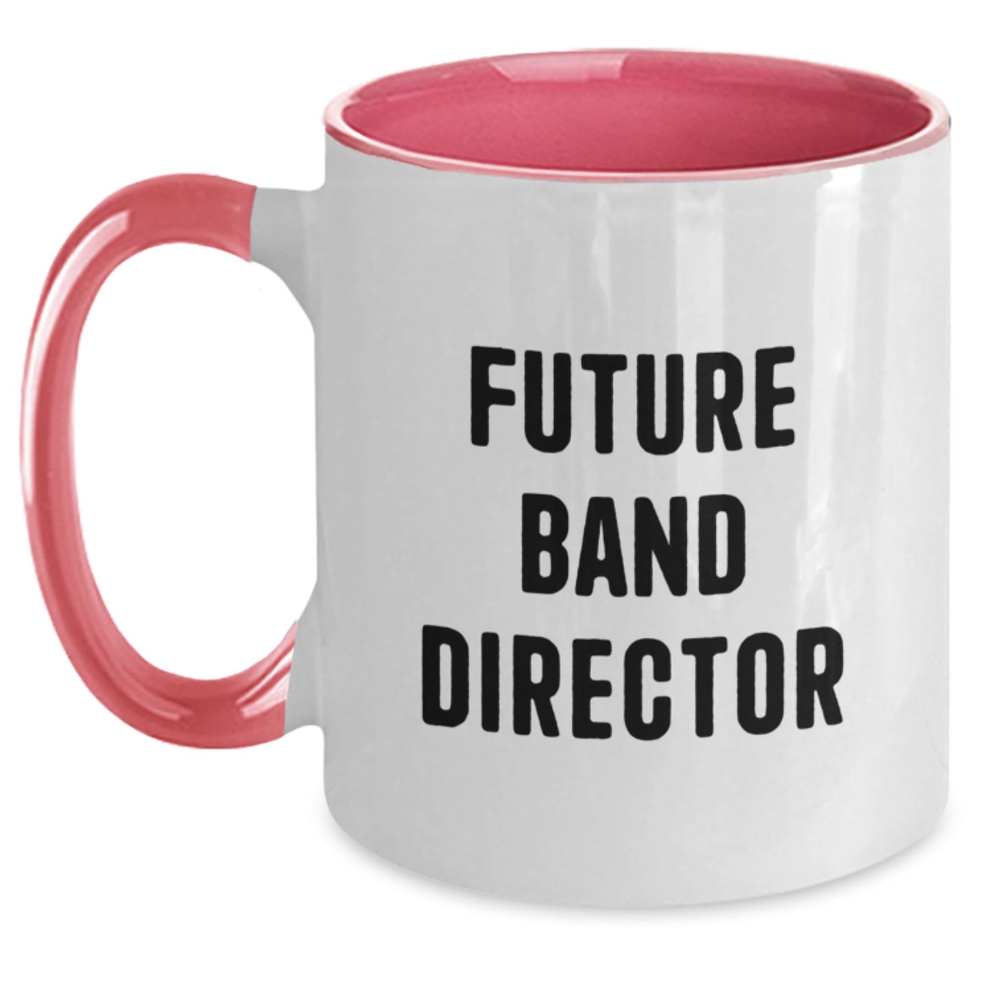 Funny Band Director Gifts from Friends for Future Graduation Unique Two Tone Coffee Mug - Main