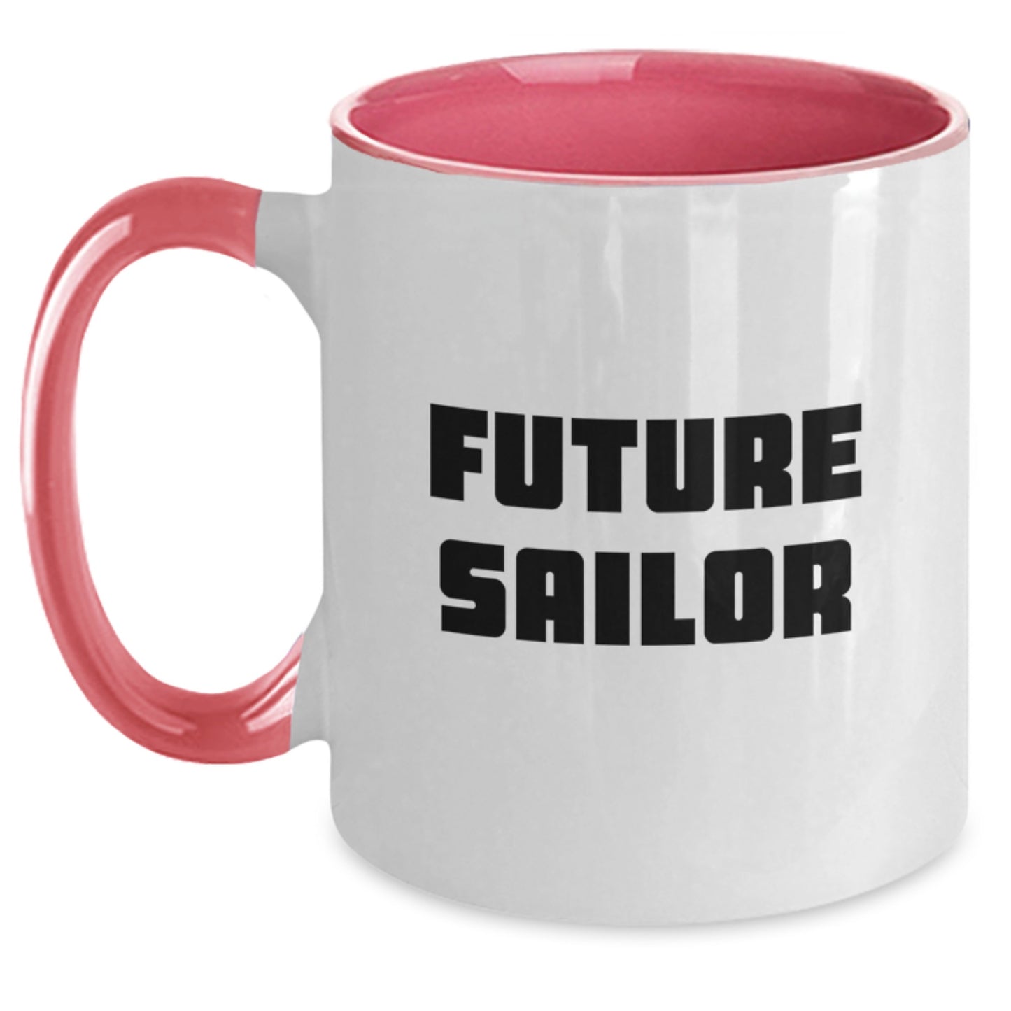 Future Sailor Funny Quote Two Tone Coffee Mug Gifts from Friends for Birthday - Main