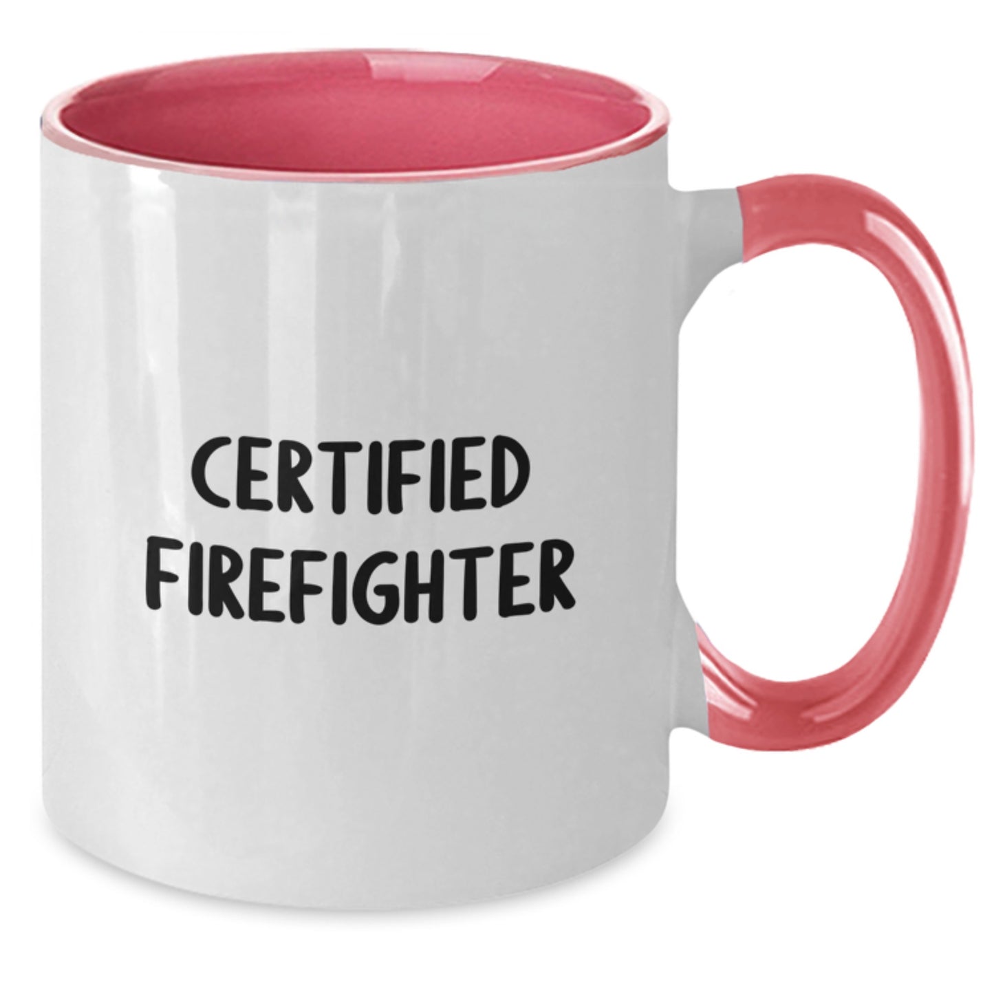 Funny Firefighter Certified Gifts from Friends for Firefighter Birthday Unique Two Tone Coffee Mugs - Additional