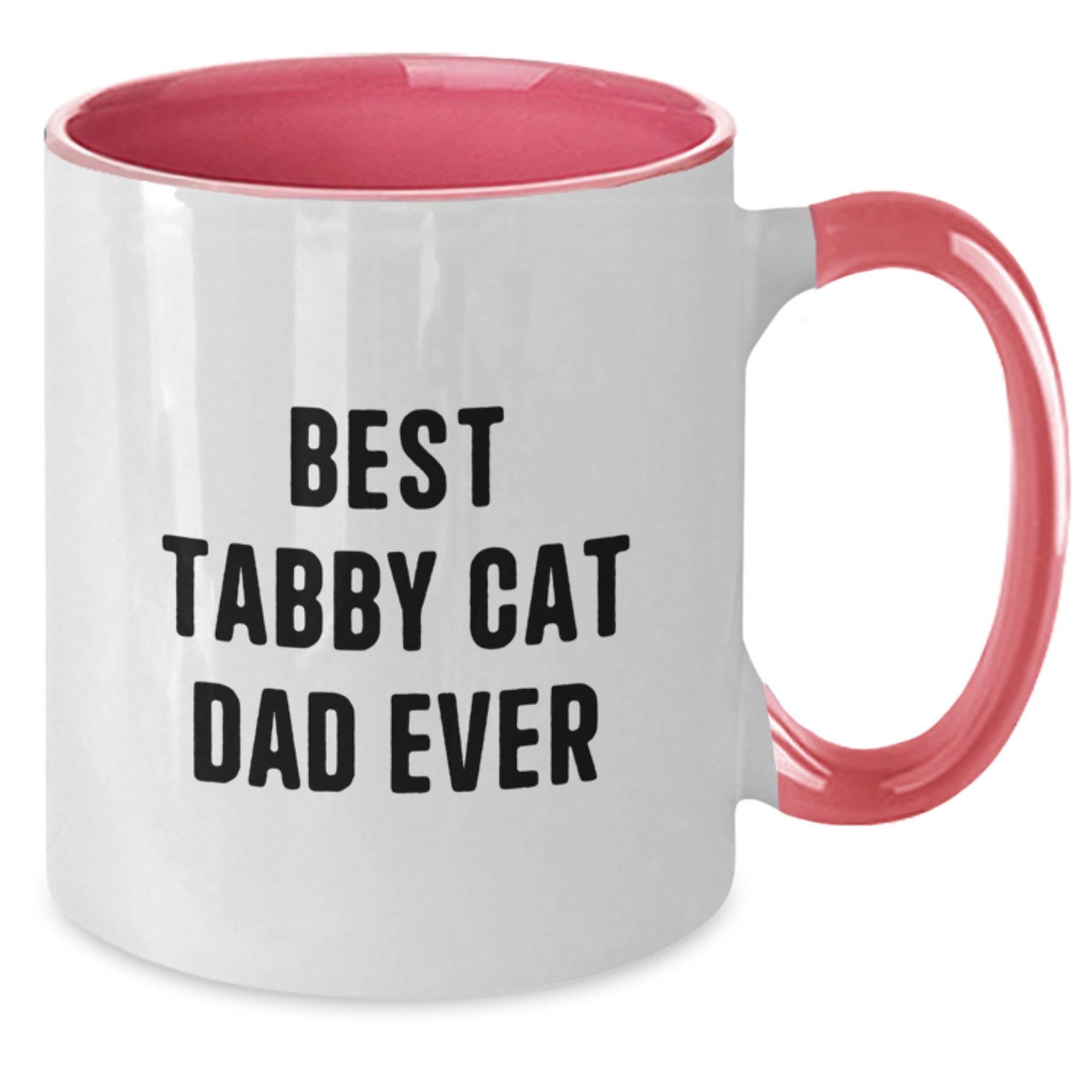 Tabby Cat Dad Ever Funny Quote Two Tone Coffee Mug Gifts from Friends for Birthday - Additional