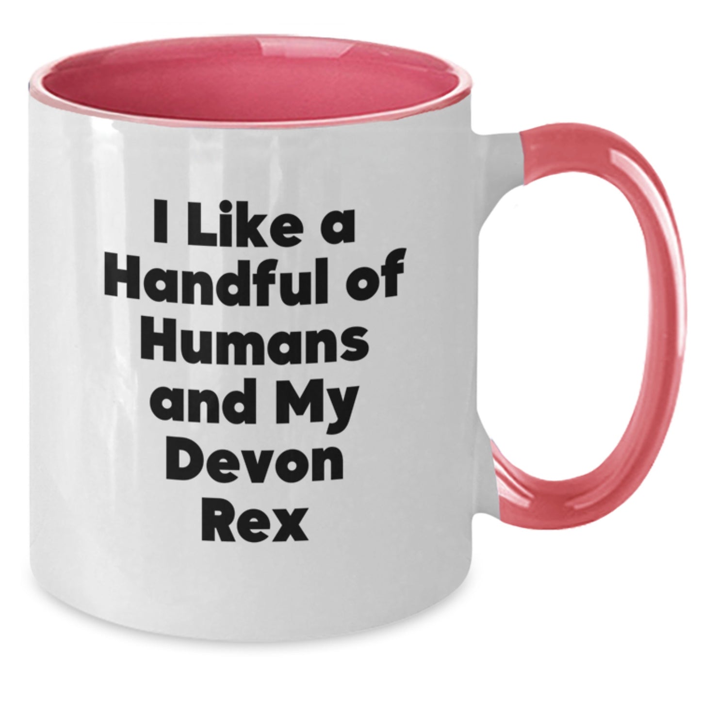 Funny Devon Rex Cat Gifts from Friends for Graduation Unique Gifts - I Like A Handful Of Humans And My Devon Rex, Two Tone Coffee Mug - Additional