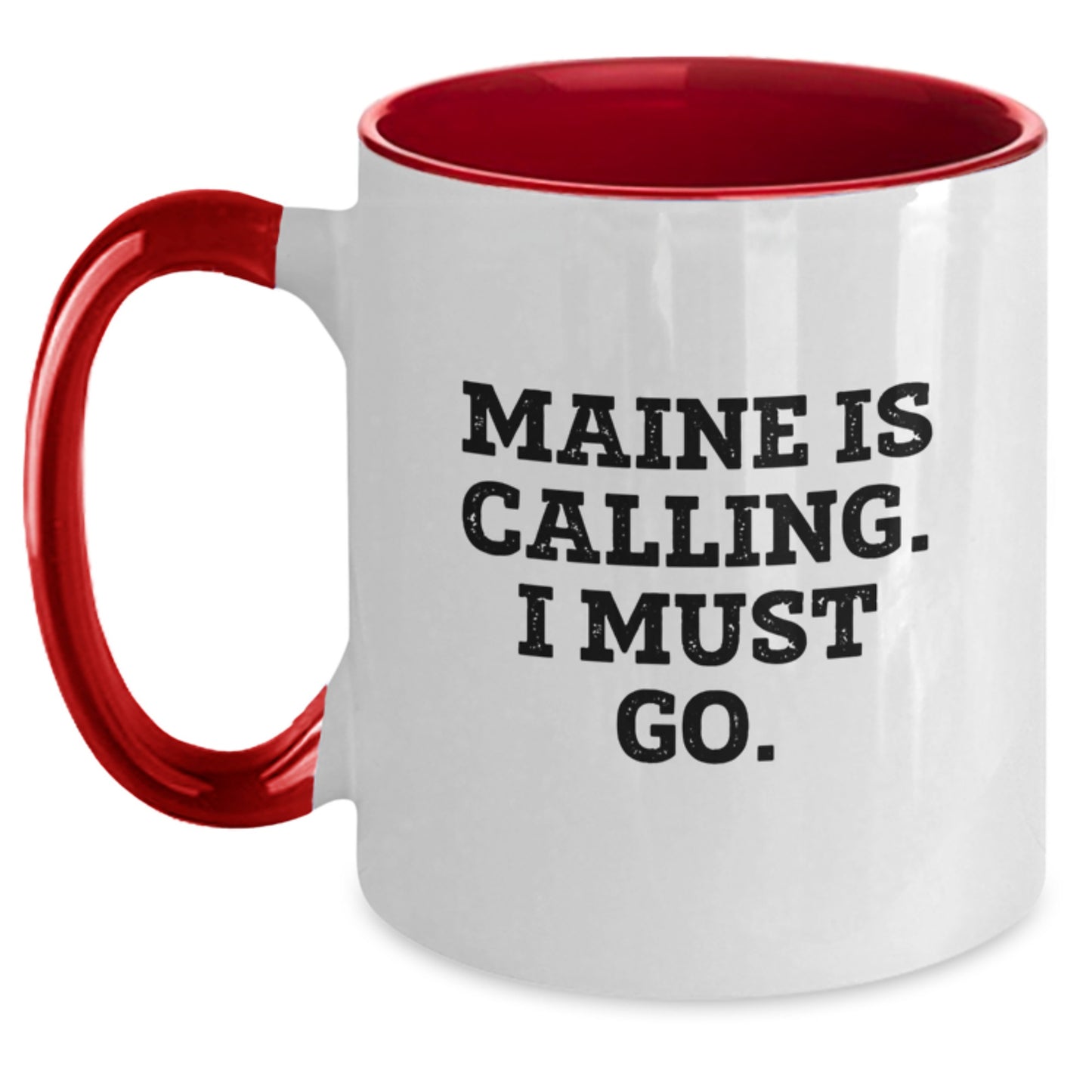 Maine Calling Funny Two Tone Coffee Mug Gifts for Men Friends from Maine, Cute Birthday Unique Gifts - Main