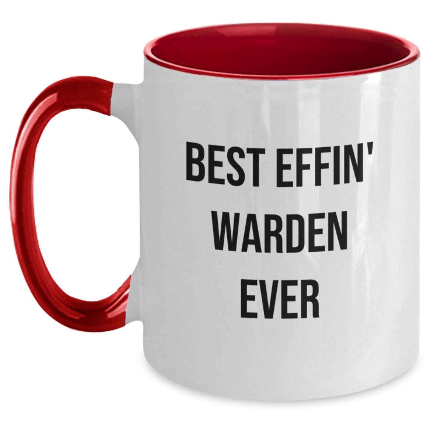 Funny Warden Gifts from Men to Best Effin' Warden Ever, Two Tone Coffee Mug for Graduation, Warden Lover - Main