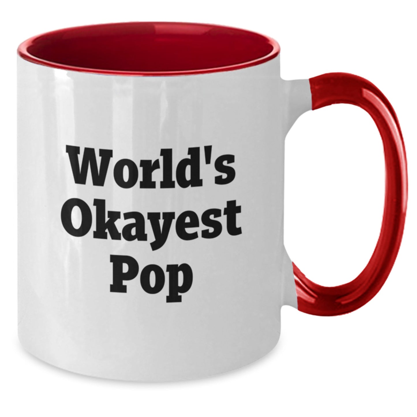 World's Okayest Pop Keepsake Mug for Him Red and White Birthday Gift - Additional