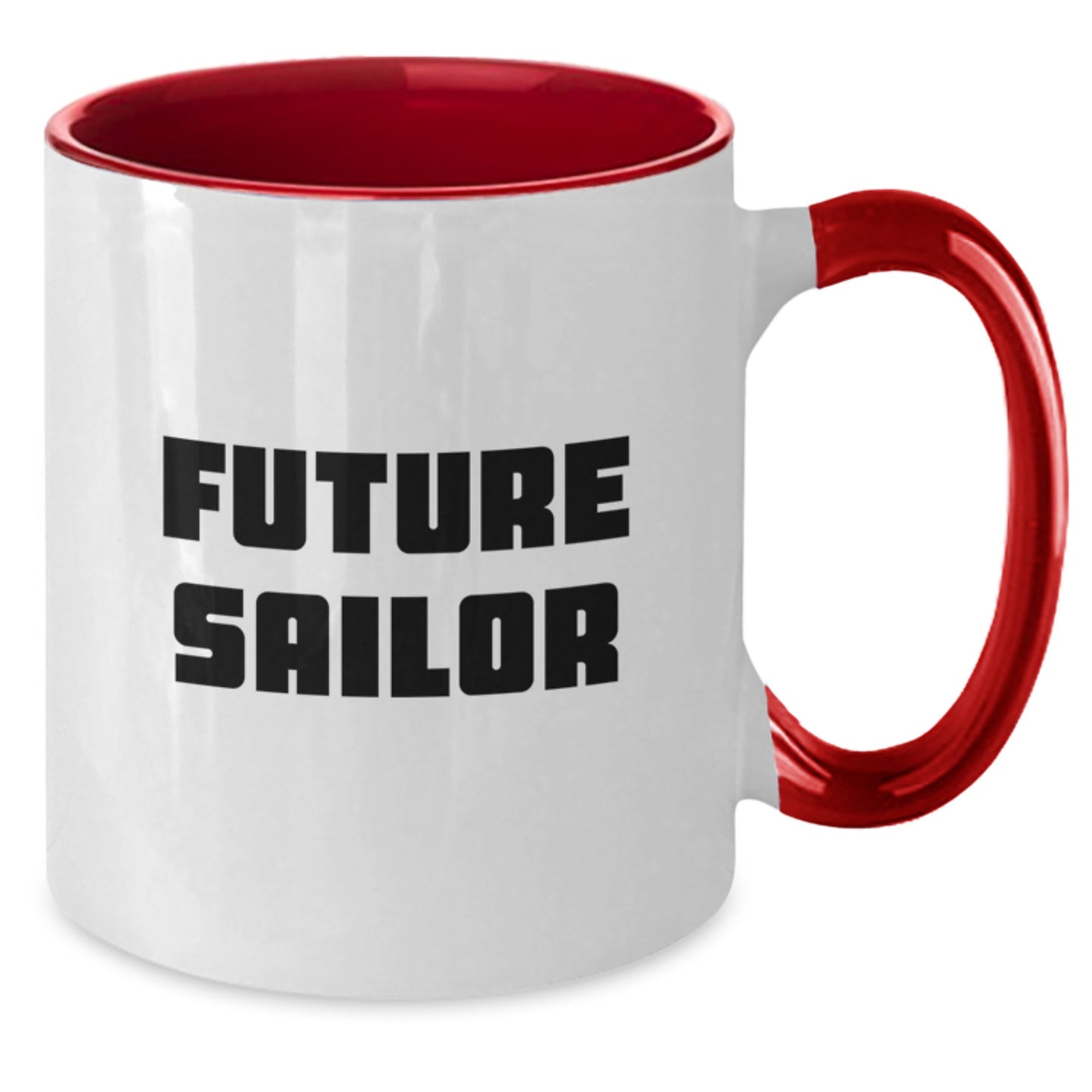 Future Sailor Funny Quote Two Tone Coffee Mug Gifts from Friends for Birthday - Additional