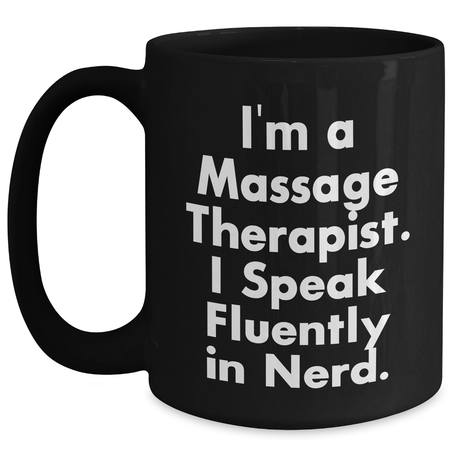 Massage Therapist Gifts from Friends, Gifts for Massage Therapist, Funny Quote Coffee Mug, Black, 11oz or 15oz, Microwave and Dishwasher Safe - Main