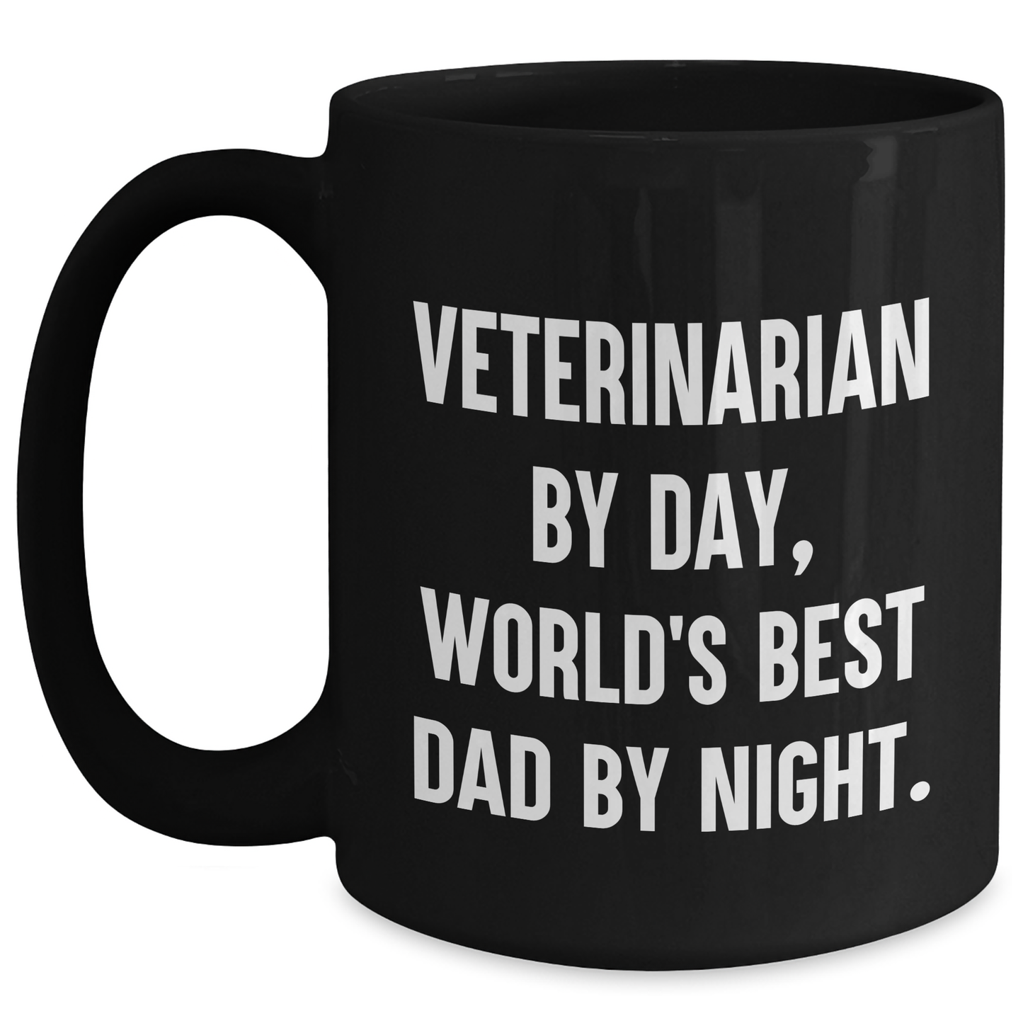 Veterinarian Gifts, Funny Quote, Black Coffee Mug - Gifts from Men for Veterinarian By Day, World's Best Dad By Night., Father's Day Unique - Main