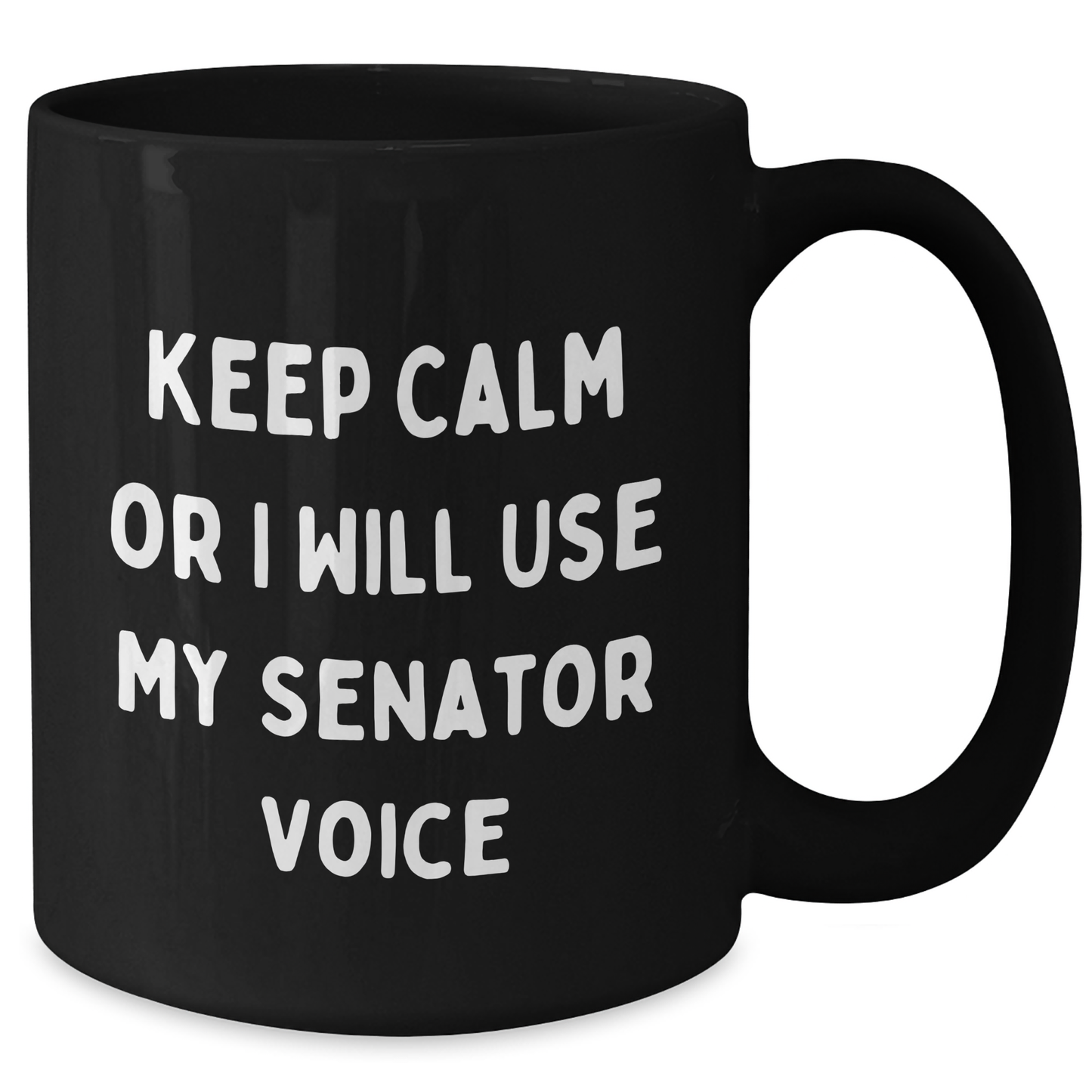Senator Gifts for Men Keep Calm Black Coffee Mugs, Funny Graduation Unique Gifts from Family - Additional