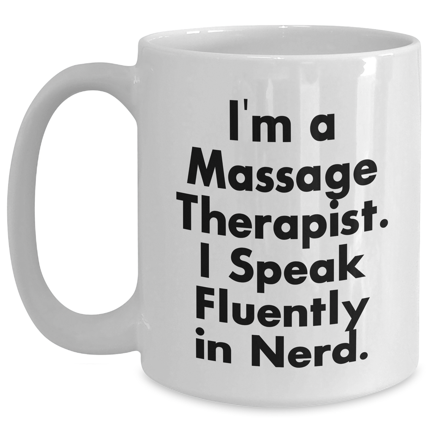 Massage Therapist Humor Coffee Mug Gifts from Friends for Graduation, Funny Quote - Main