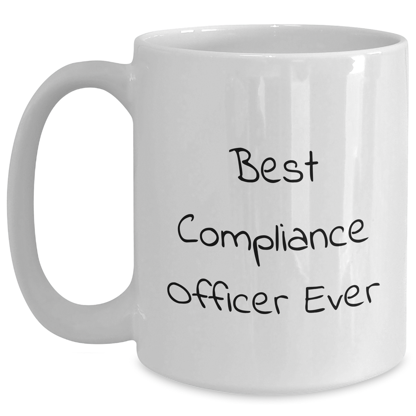 Best Compliance Officer Ever Funny Gift for Men from Friends and Family Graduation Unique White Coffee Mugs - Main