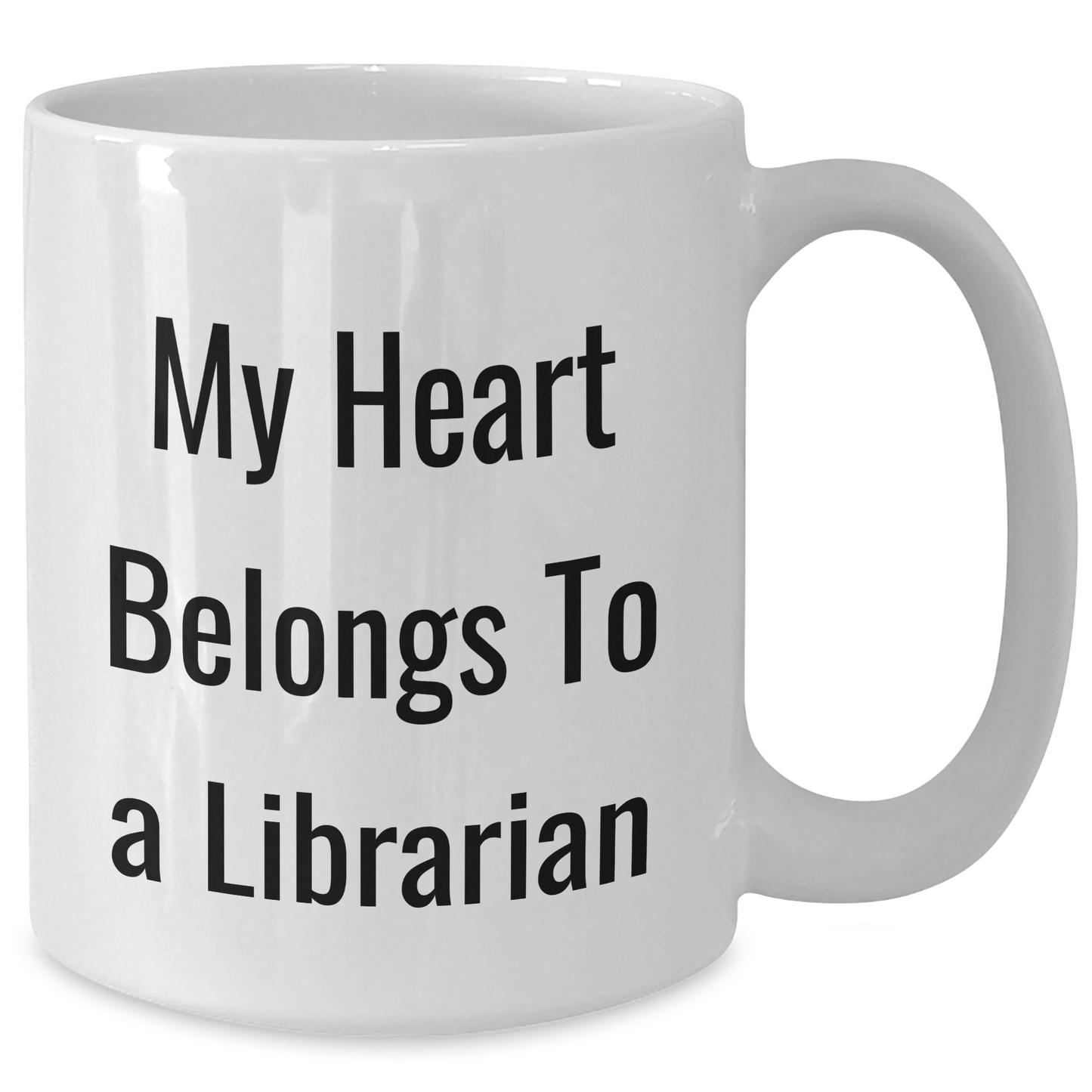 Librarian Gifts, White Coffee Mug, Funny Quote, Graduation, Gifts from Friends, Gifts for Librarian - Additional