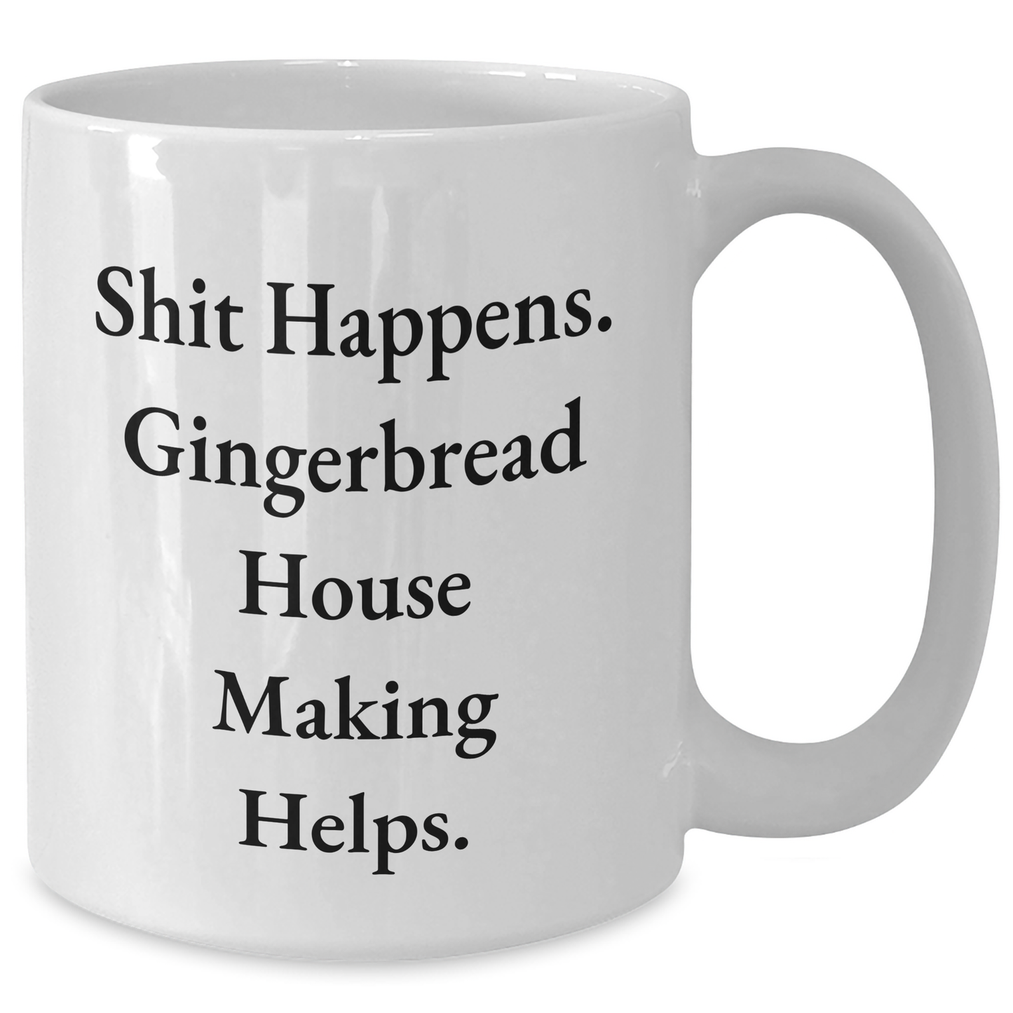 Gingerbread House Making Humor White Coffee Mug, Funny Gifts from Dad to Gingerbread House Making Enthusiasts, Unique Father's Day Unique Gifts for Him - Additional