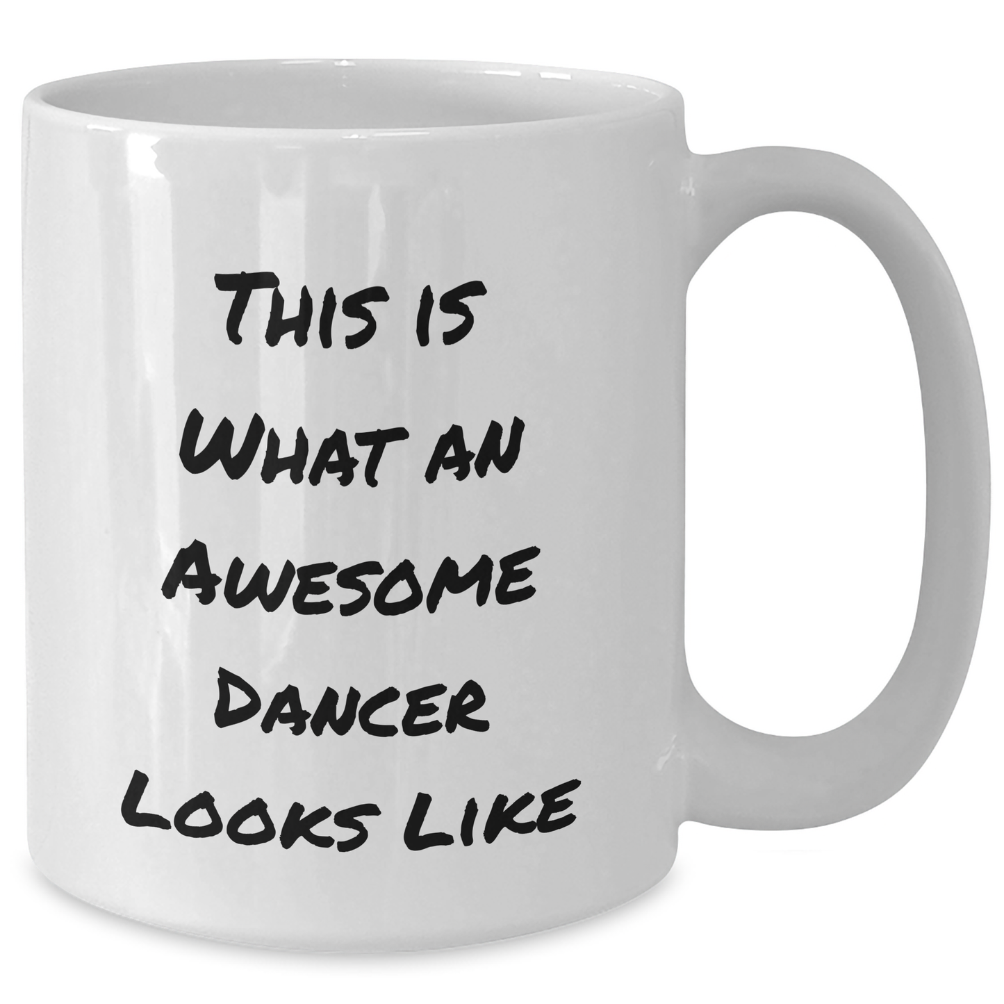 Funny Dancer Gifts for Her - White Coffee Mug, 'This Is What An Awesome Dancer Looks Like' - Gifts from Friends, Family, Coworkers for Dancer Graduation - Additional